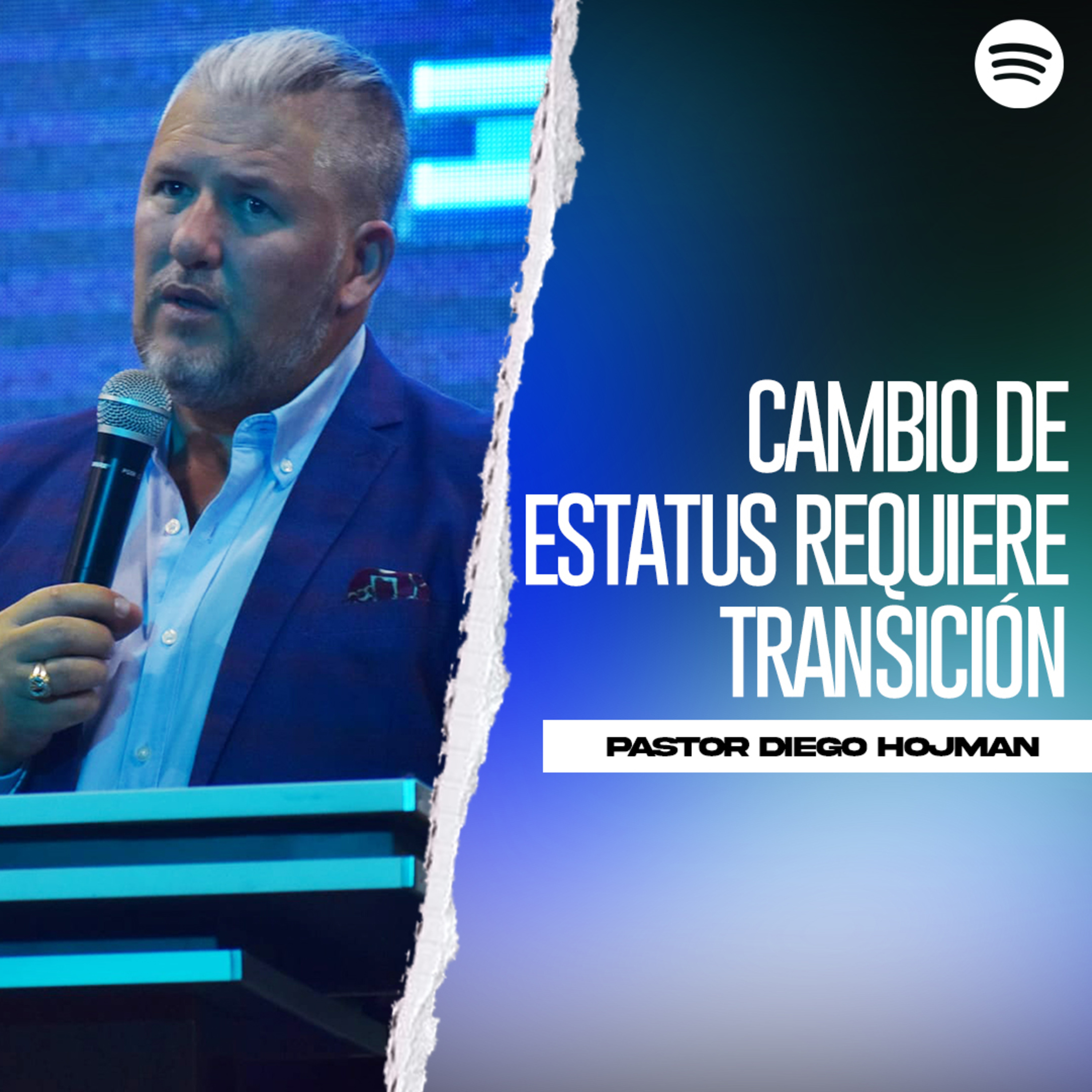 Cambio de Estatus Requiere Transición episode artwork