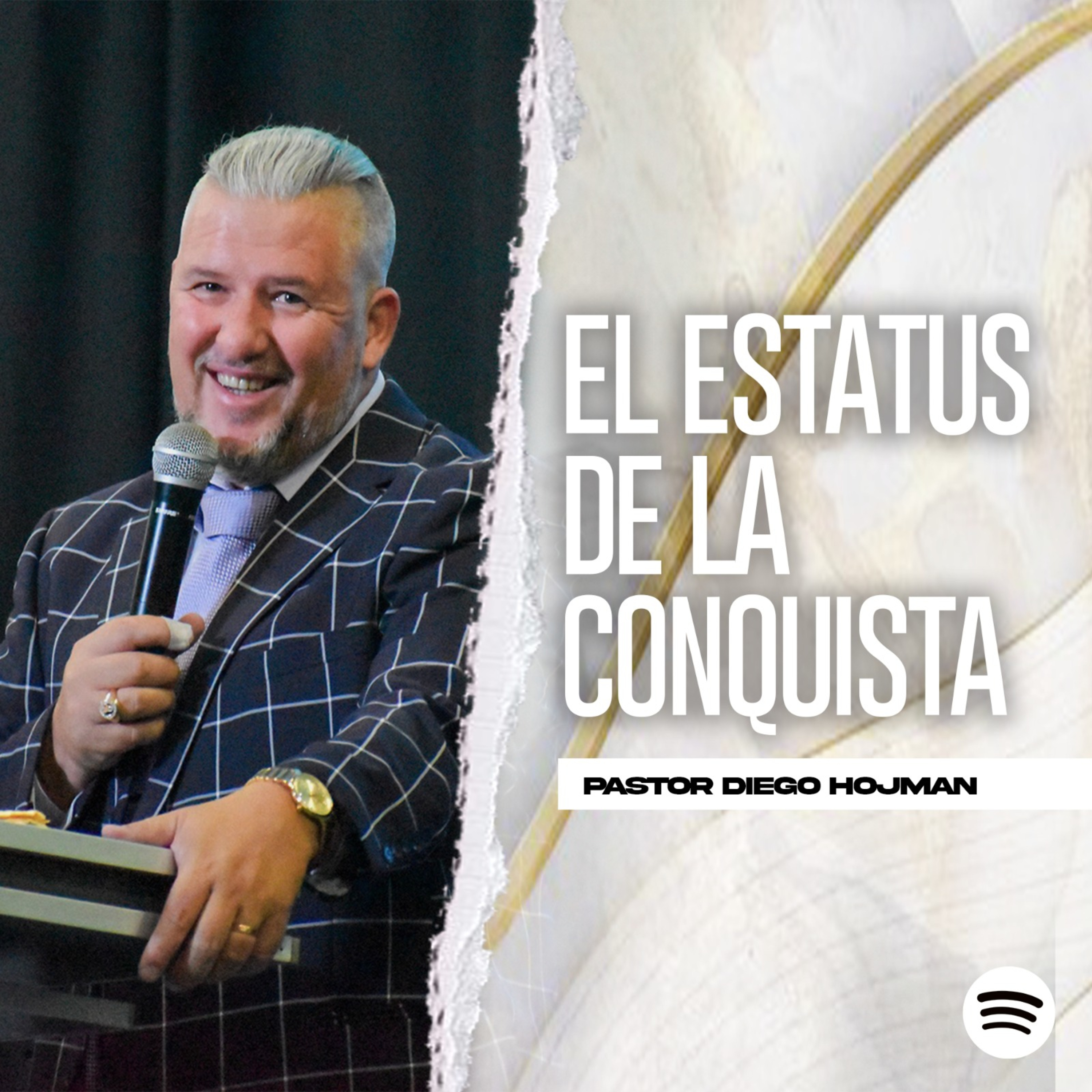EL ESTATUS DE LA CONQUISTA II Pastor Diego Hojman episode artwork
