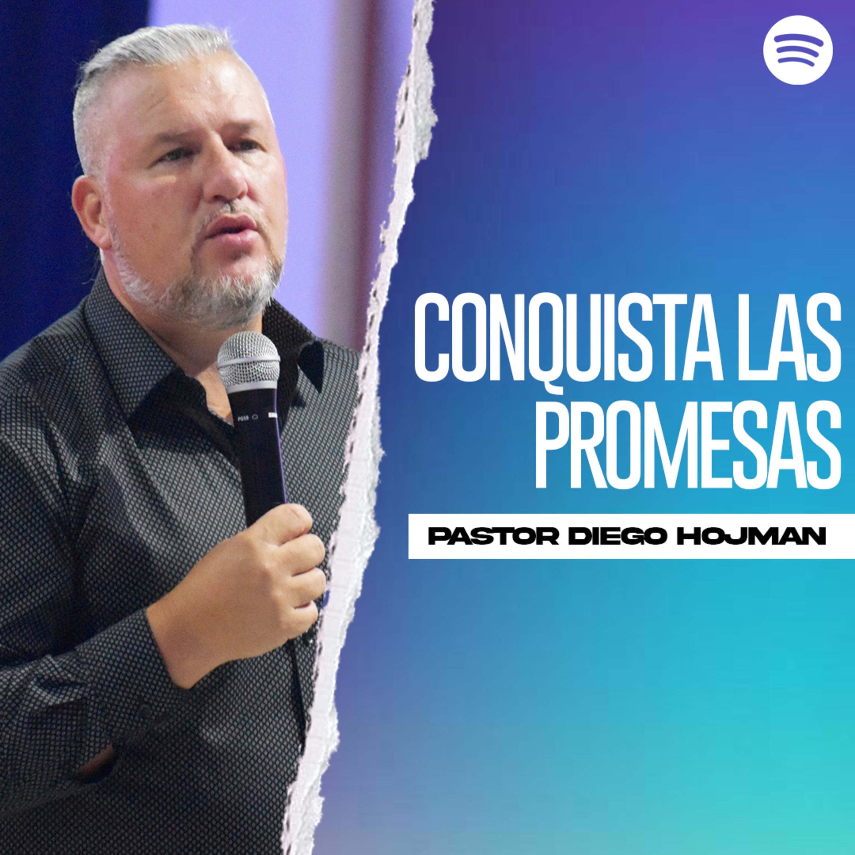 CONQUISTA LAS PROMESAS II Pastor Diego Hojman episode artwork