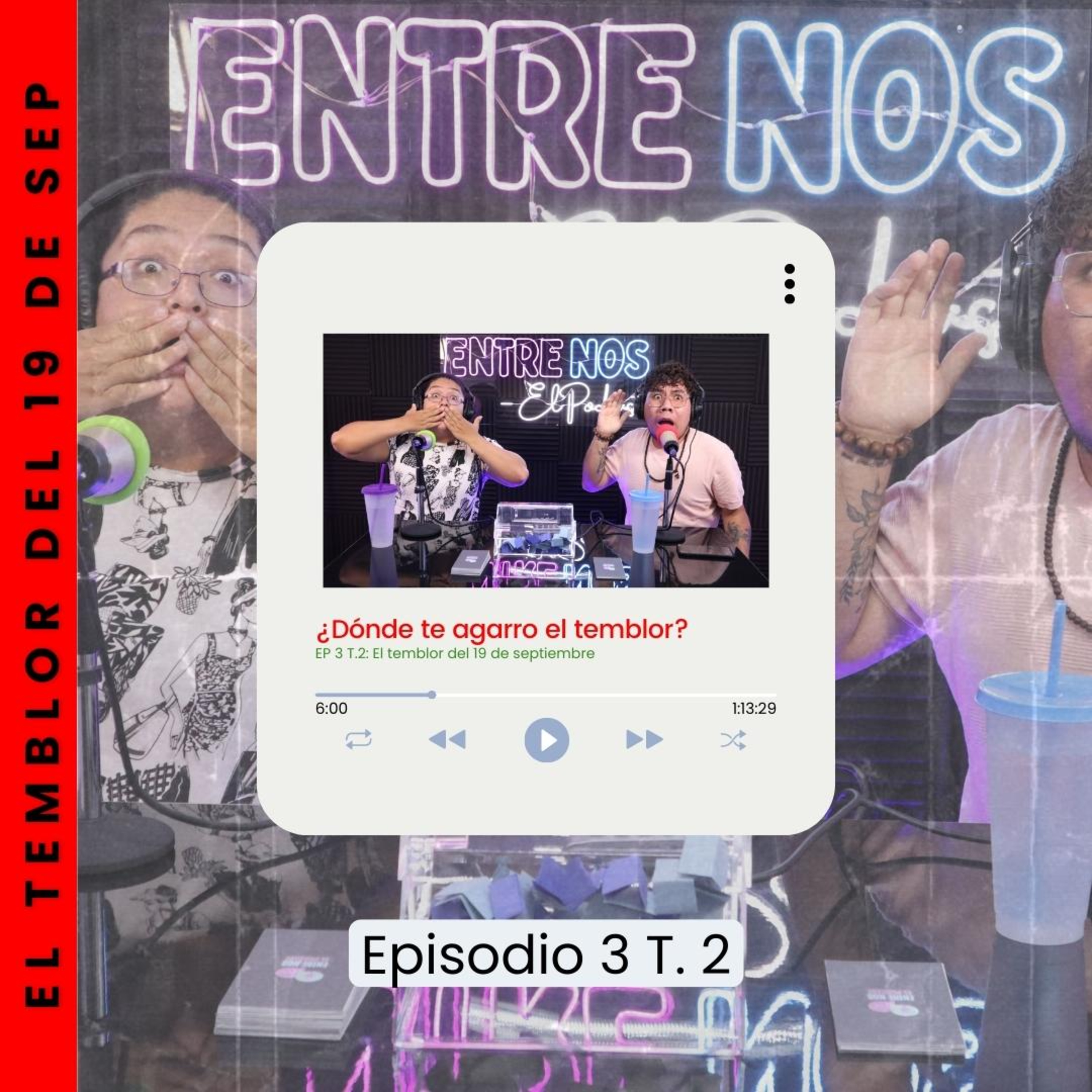 ENTRE NOS - El Podcast
