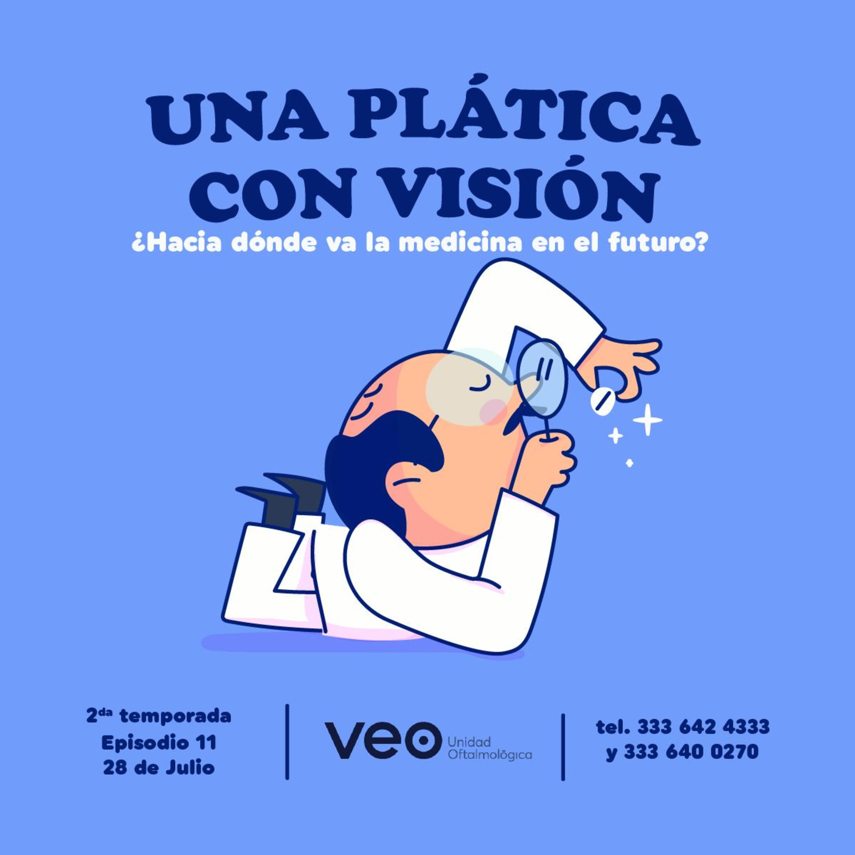 Una plática con visión