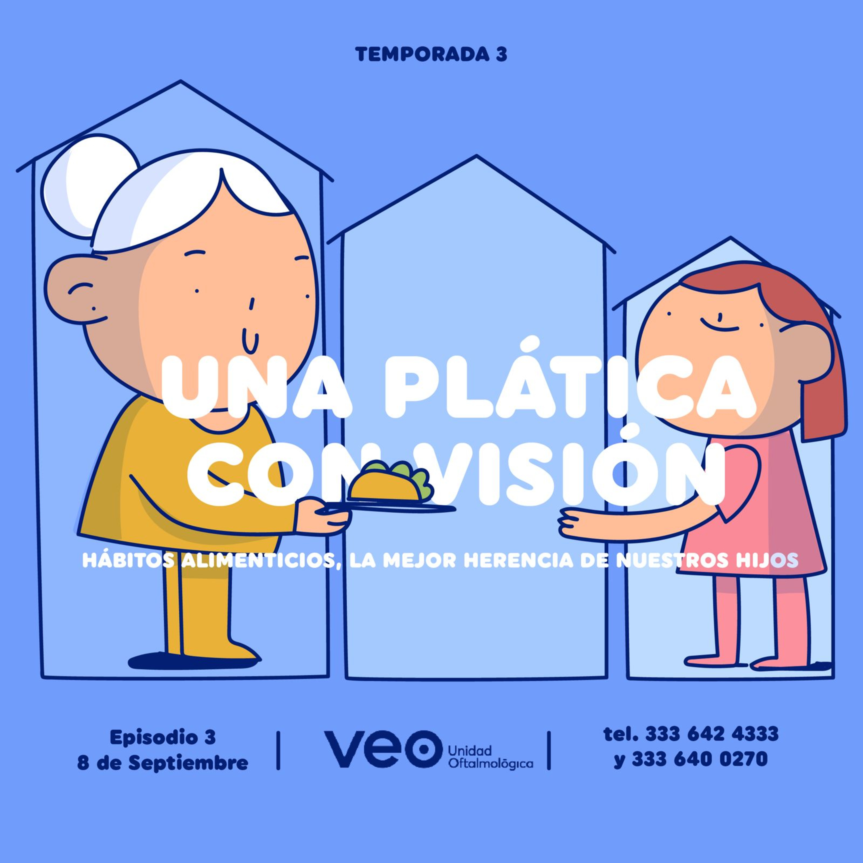 Hábitos alimenticios, la mejor herencia de nuestros hijos episode artwork