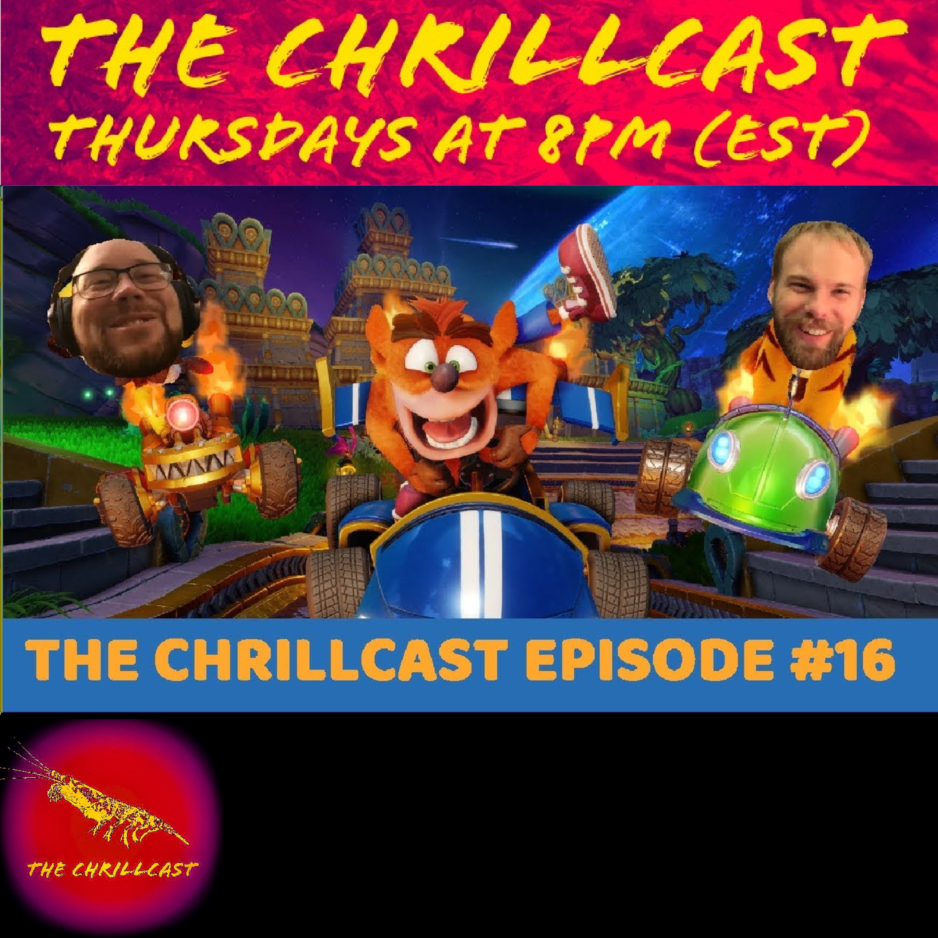 The CHRILLCAST