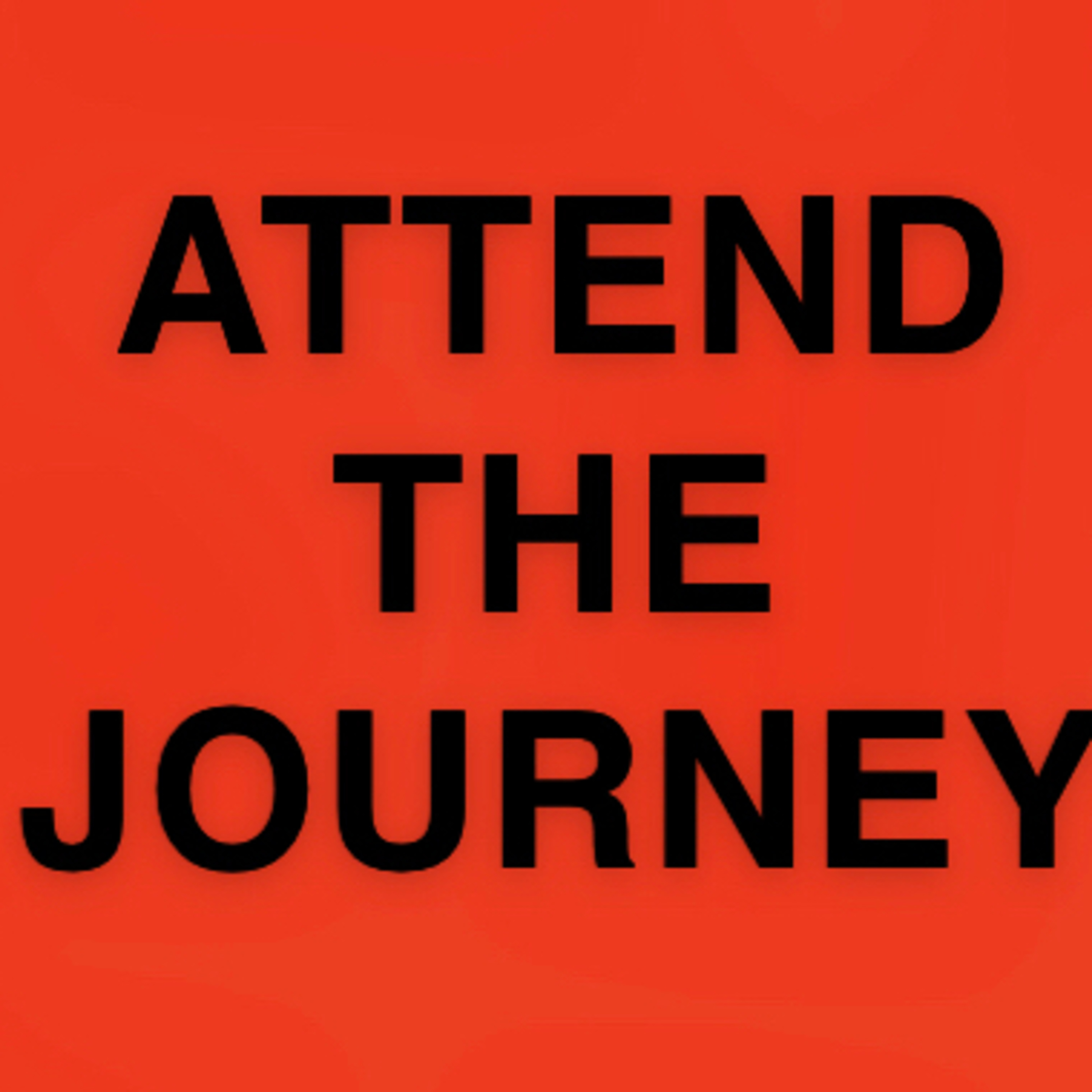 Attend The Journey