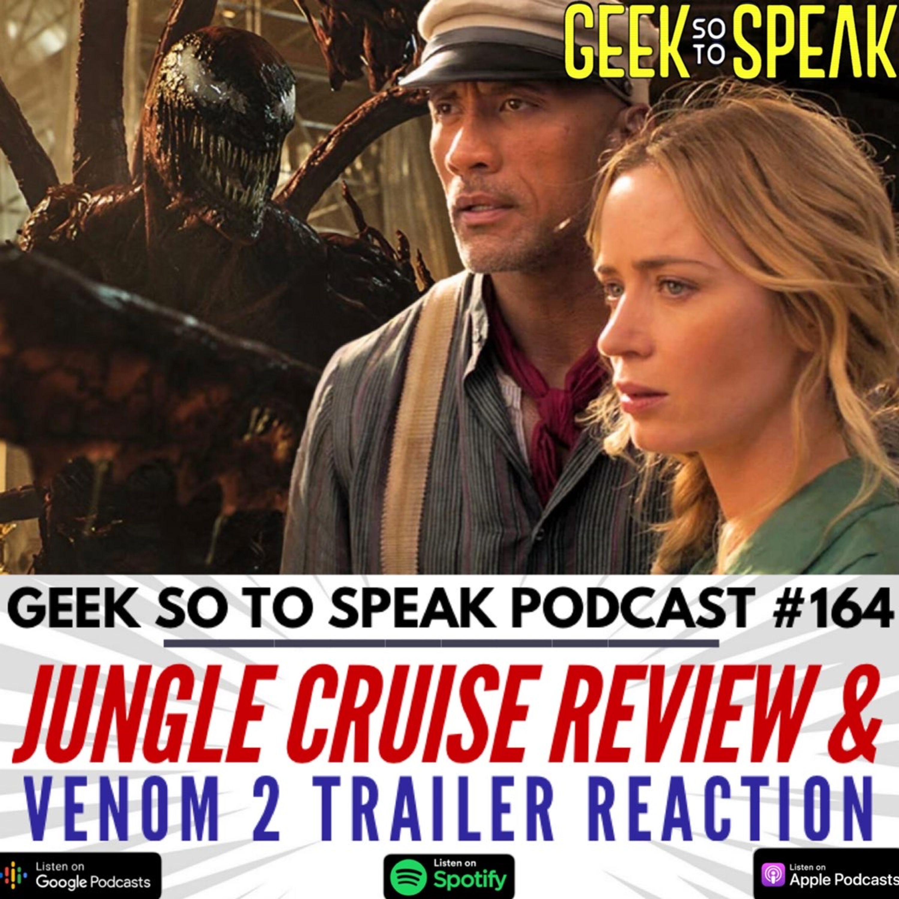 164 - Disney's Jungle Cruise & Venom: Let There Be Carnage Trailer Reaction episode artwork