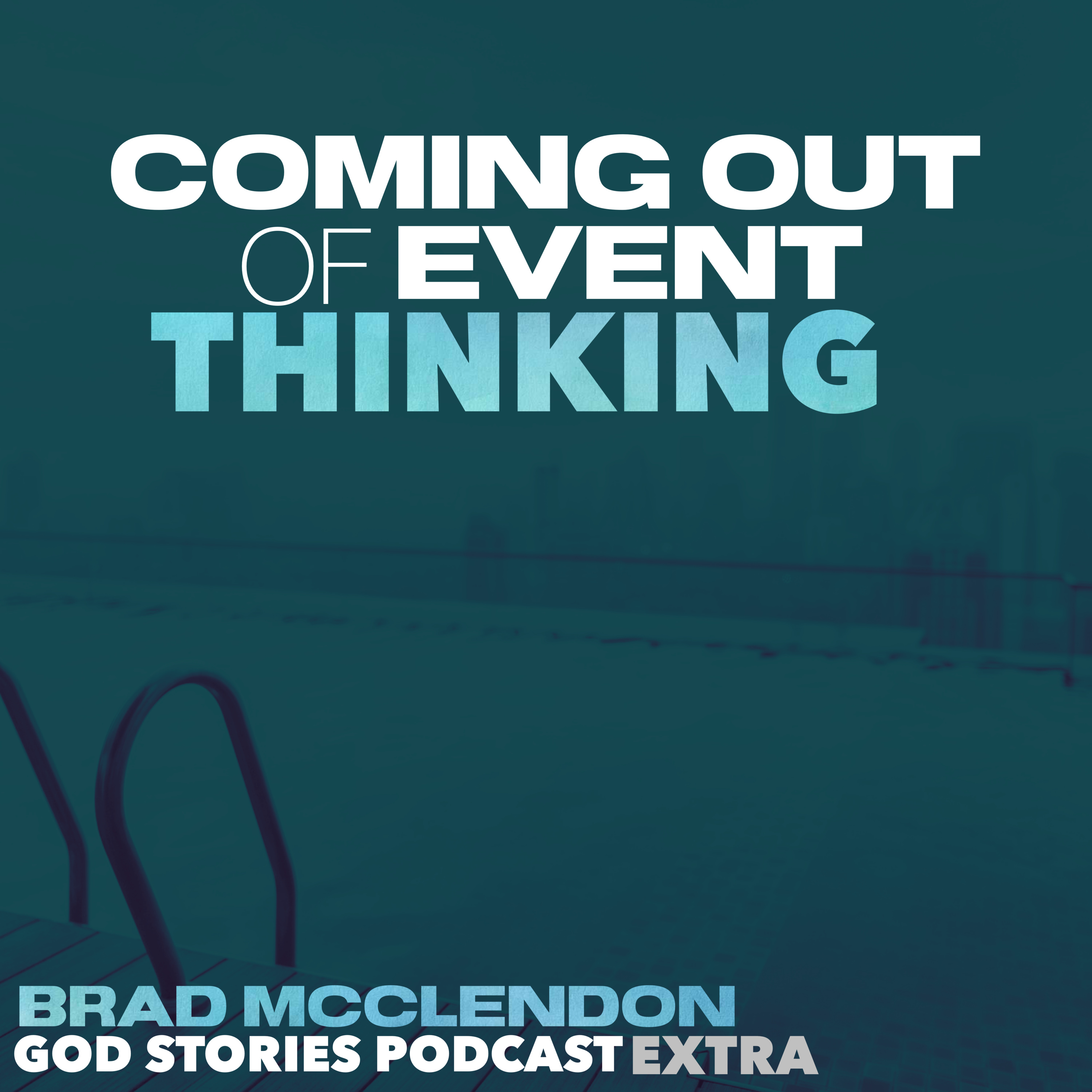 God Stories with Brad McClendon