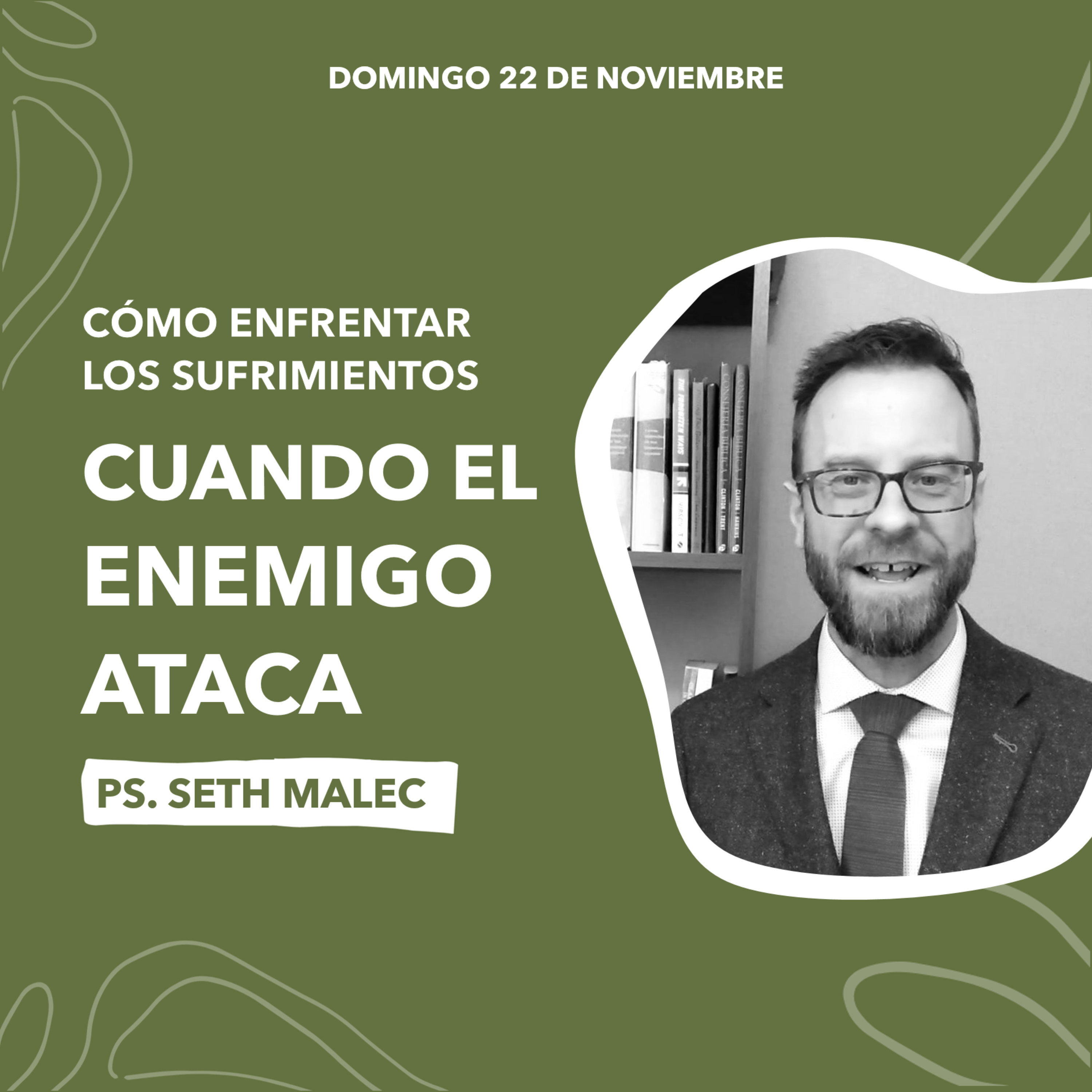 Cuando el enemigo ataca - Ps. Seth Malec  episode artwork