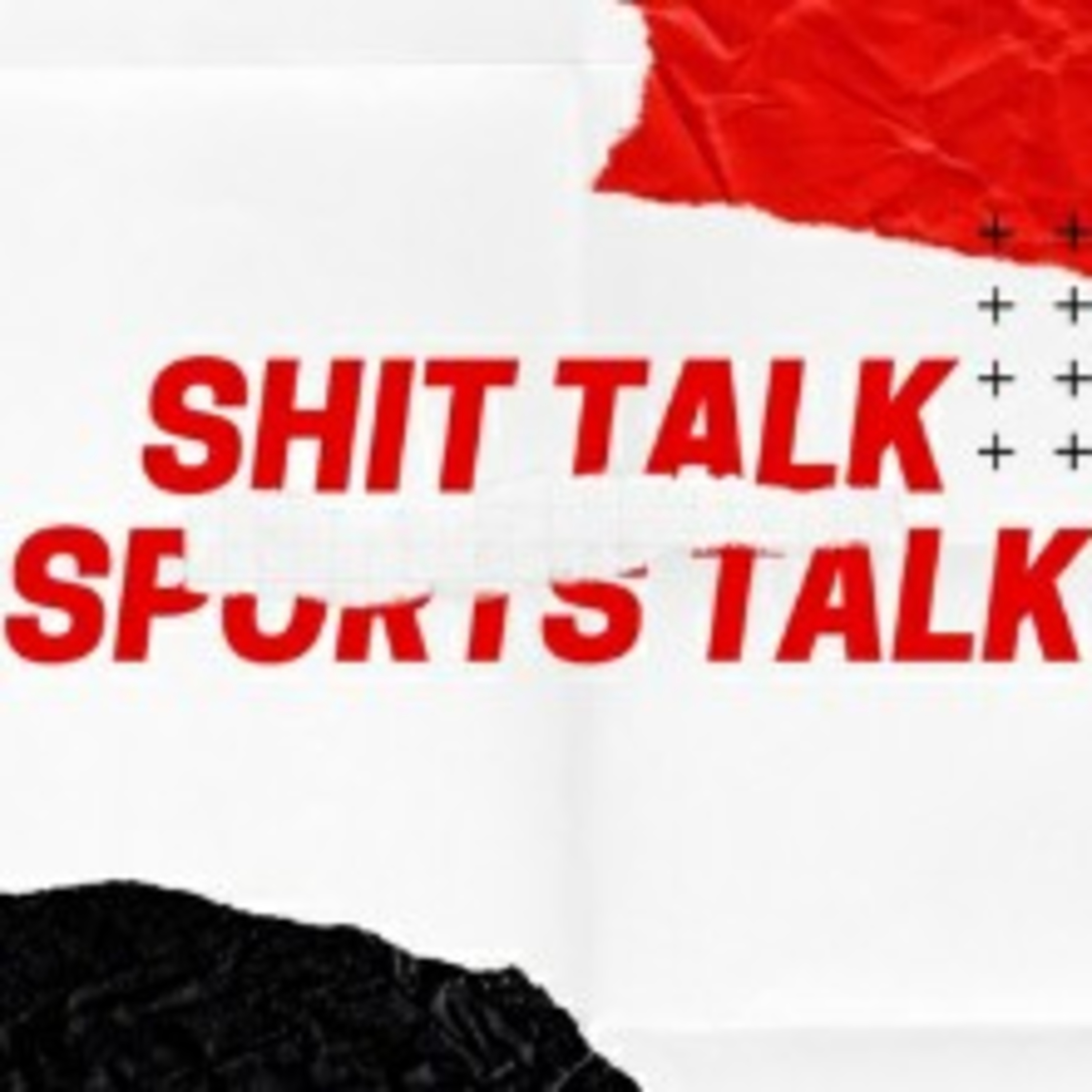 Shit Talk Sports Talk