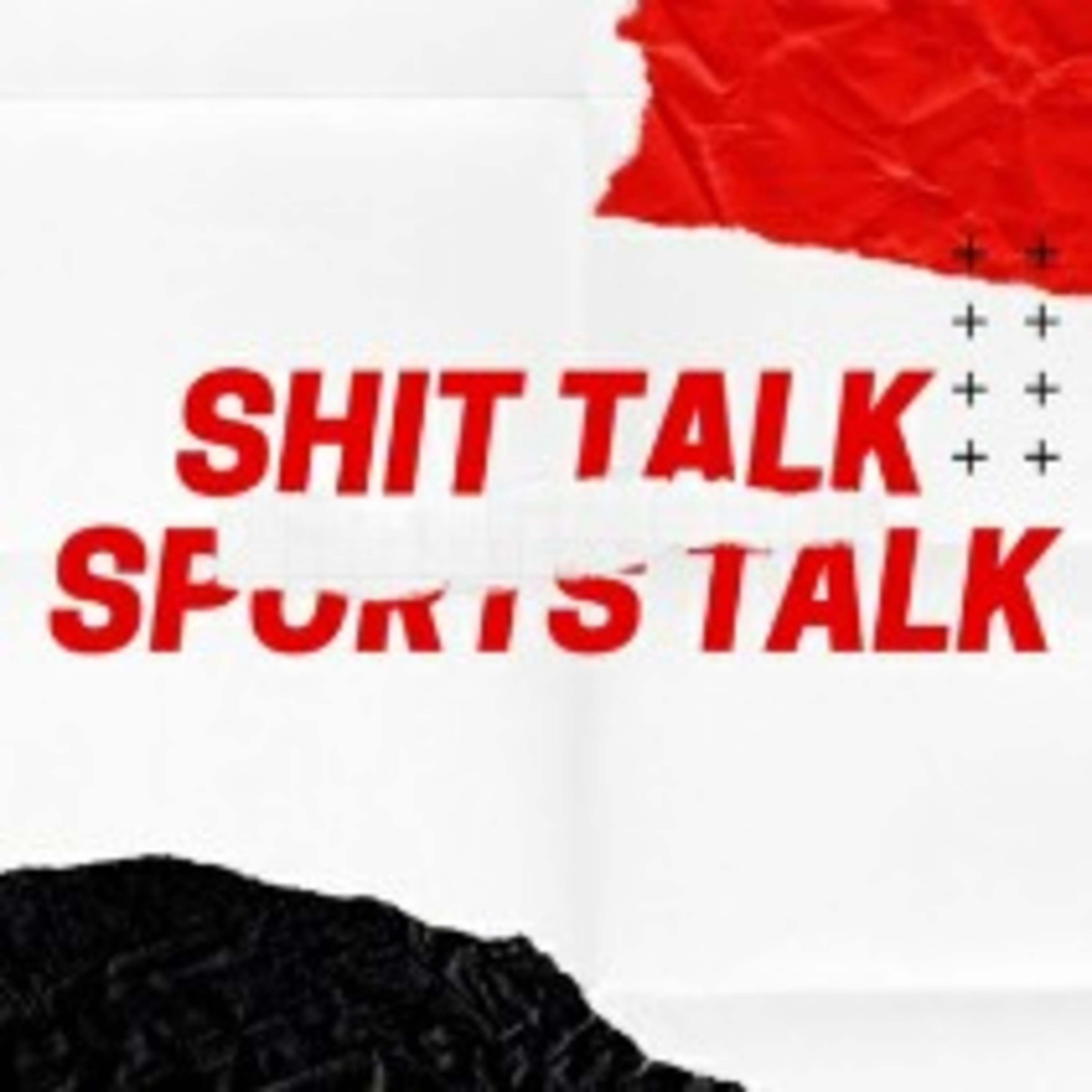 Shit Talk Sports Talk