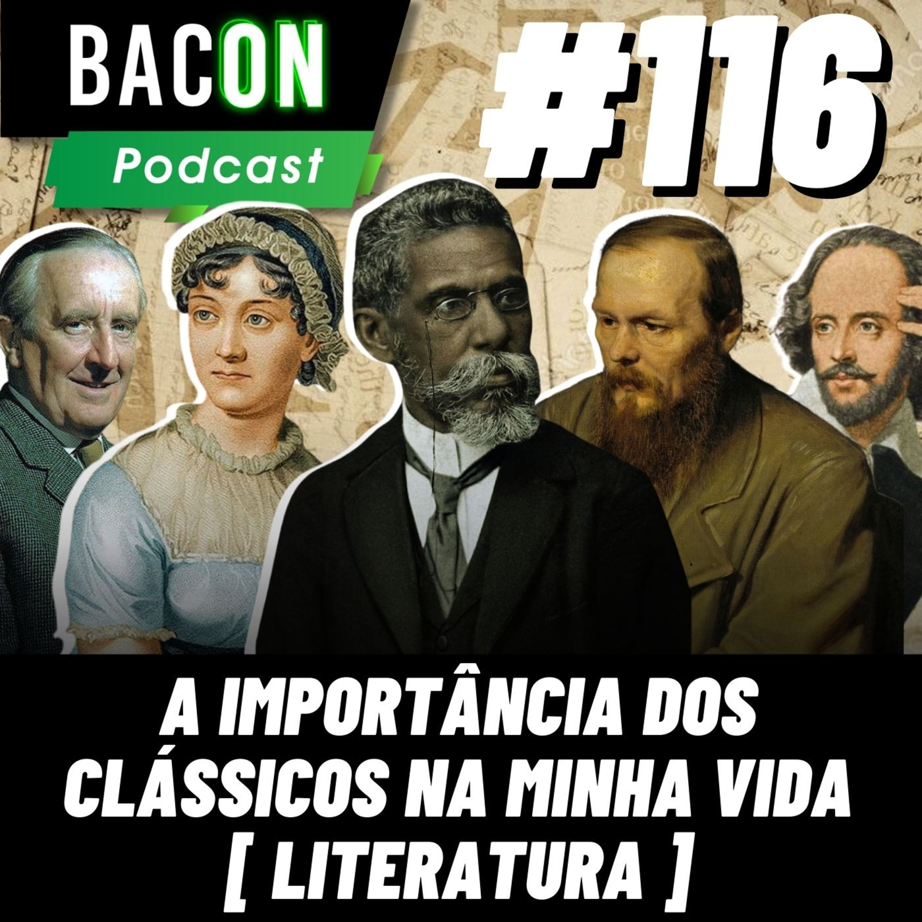 Bacon 116 - A Importância dos Clássicos na minha Vida [ LITERATURA ]│ Nichele Lopes episode artwork