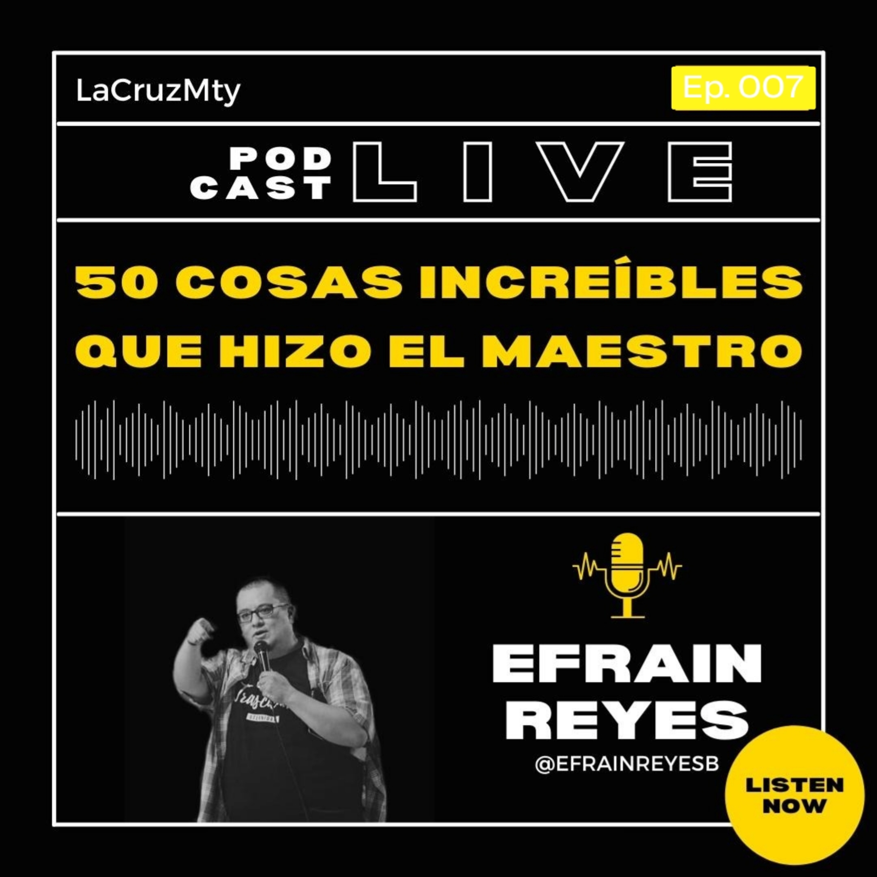 50 Cosas Increíbles que hizo el Maestro by Efra Reyes