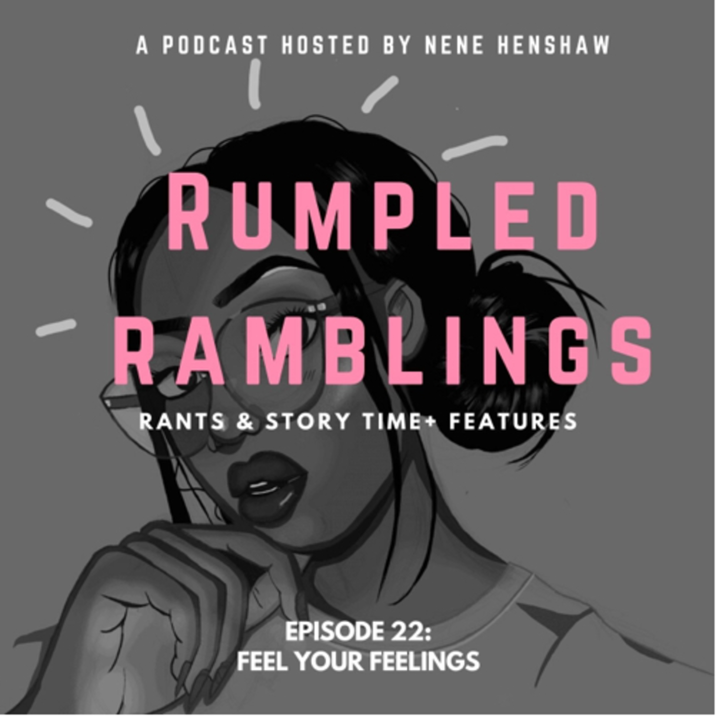 Feel your feelings  episode artwork