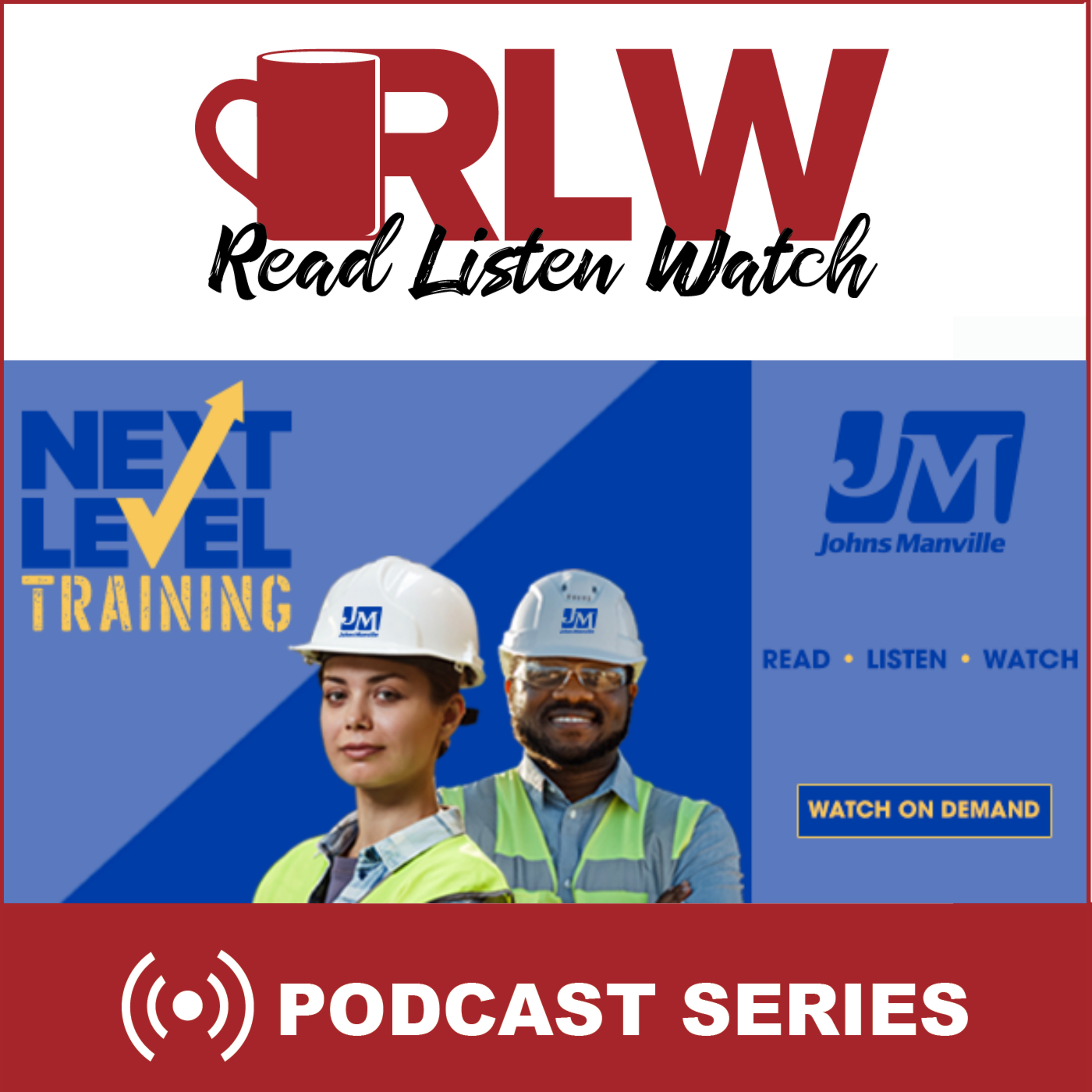 Training to the Next Level with Johns Manville episode artwork