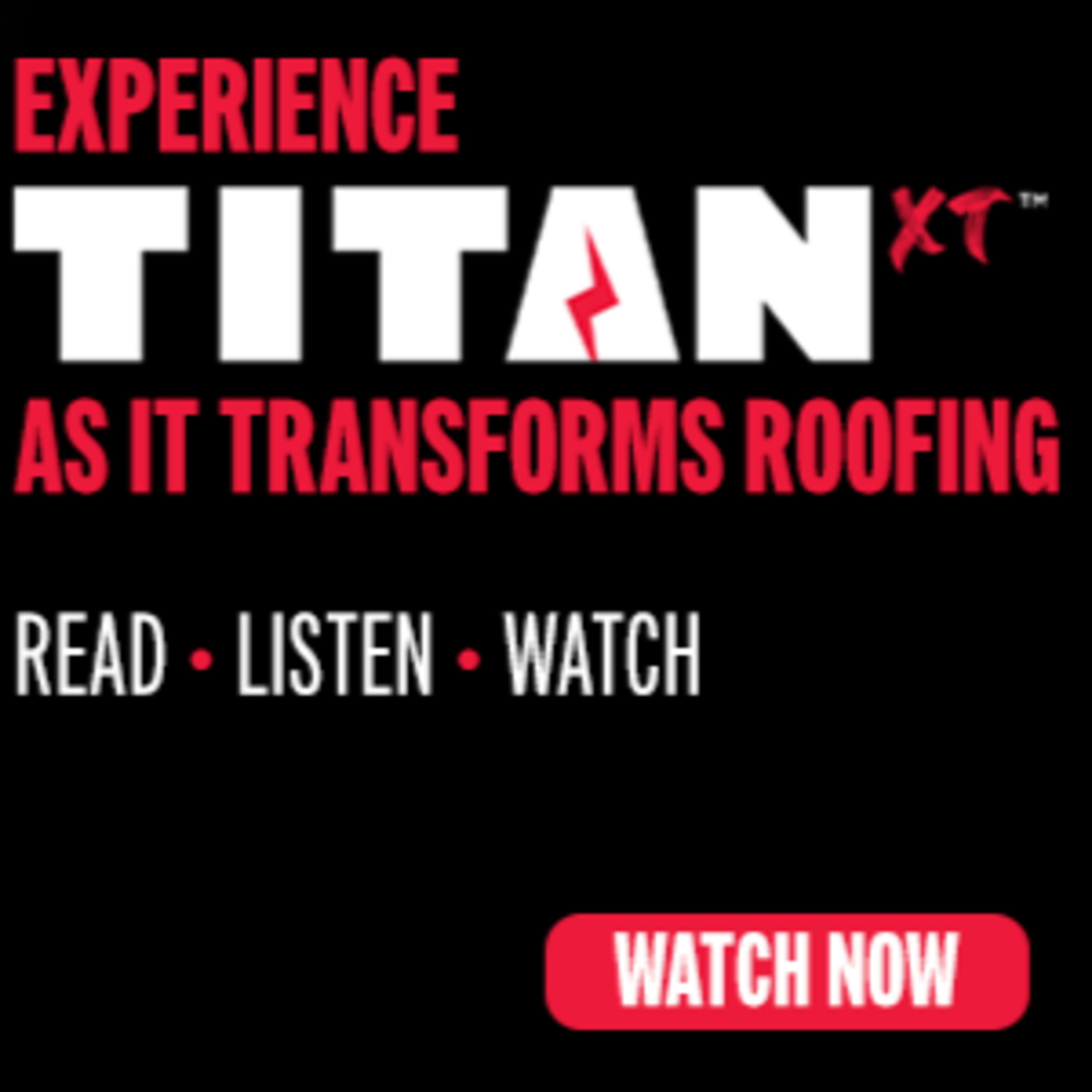 Experience Titan XT™ as it Transforms Roofing episode artwork