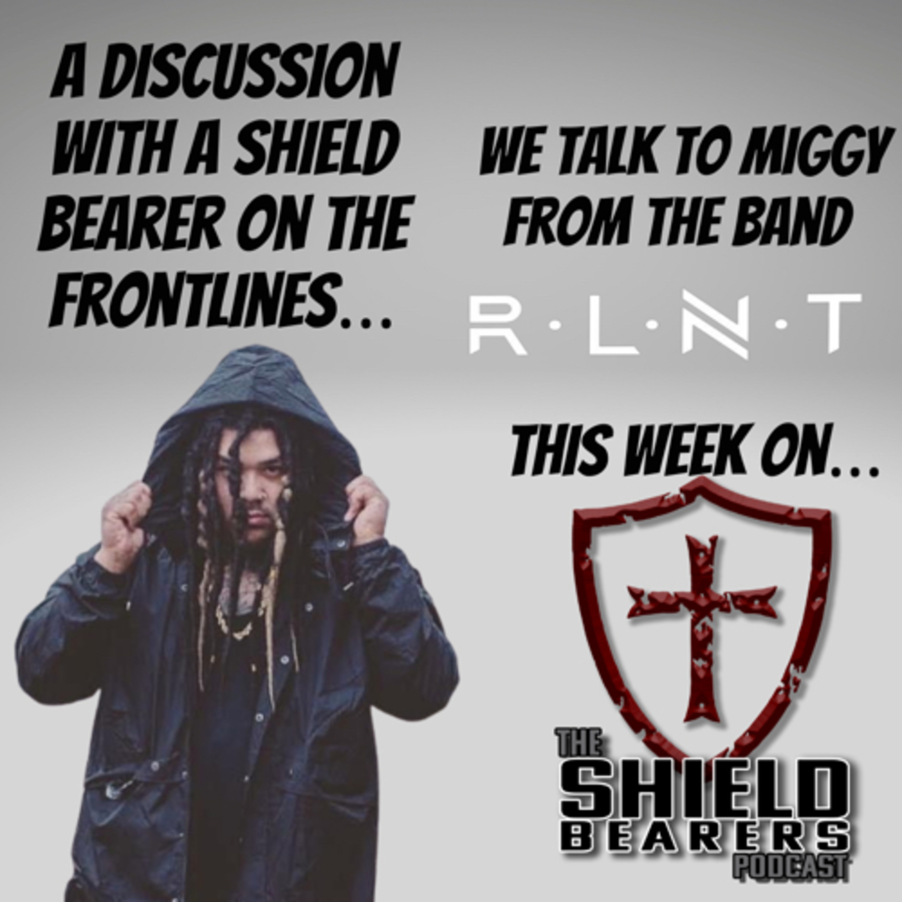 The Shield Bearers Podcast
