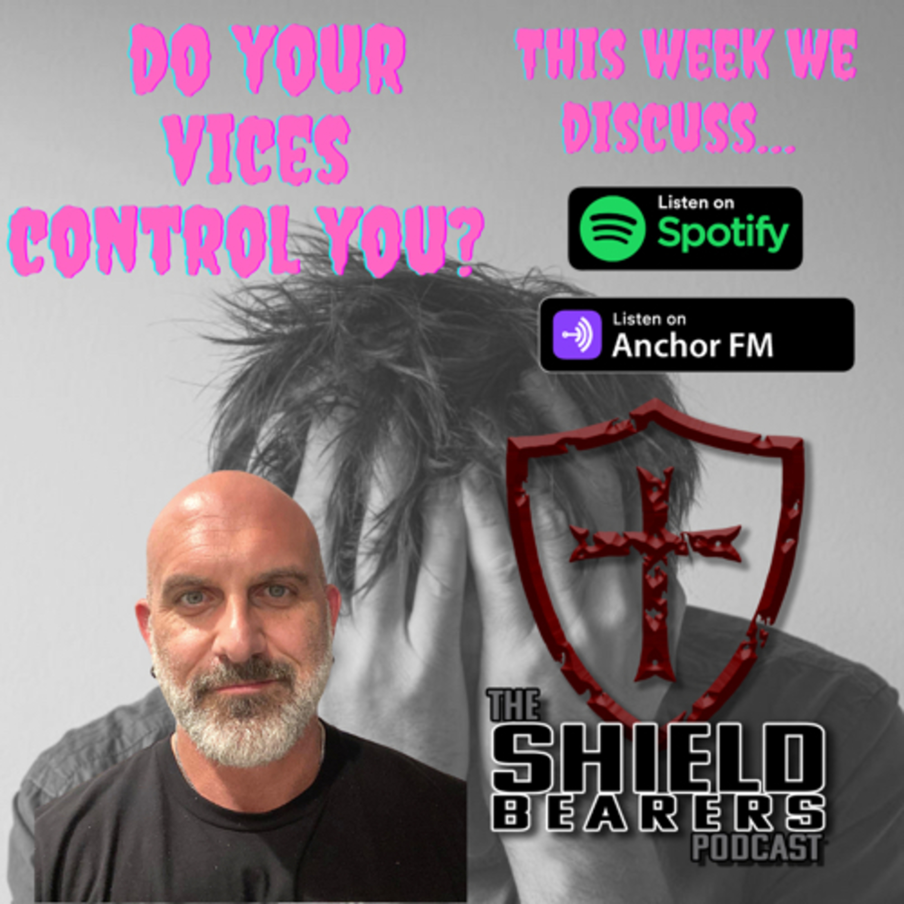 The Shield Bearers Podcast