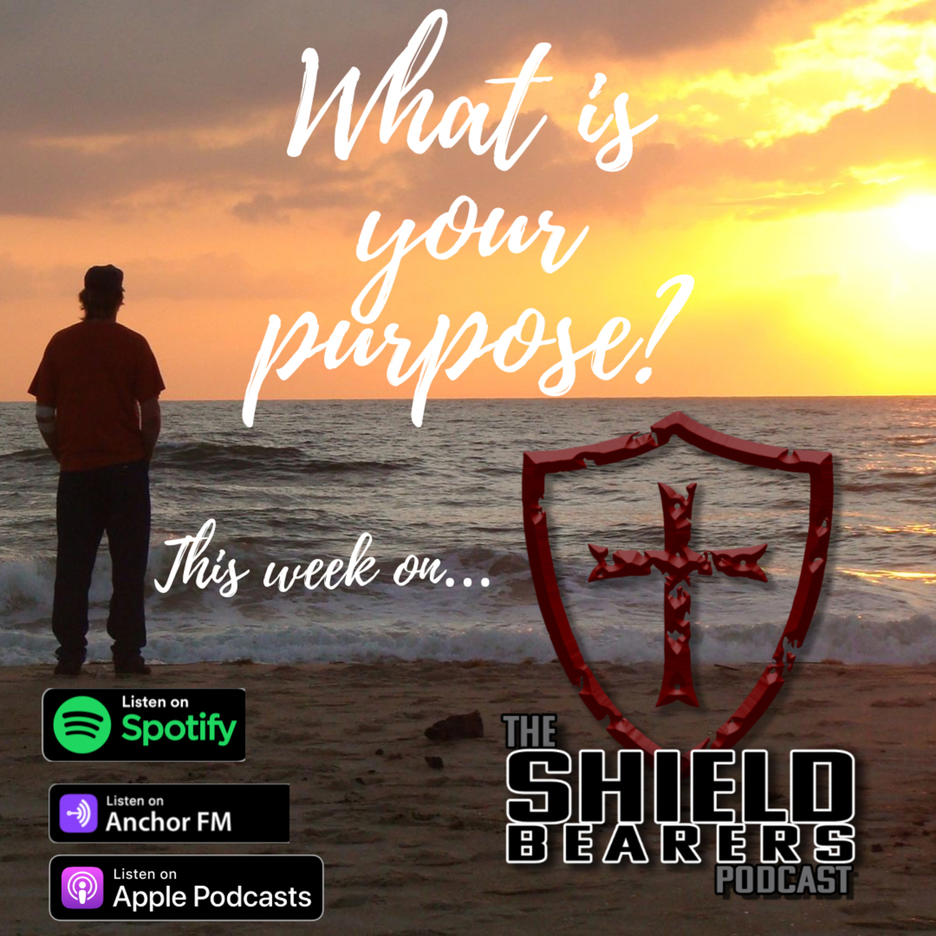 The Shield Bearers Podcast