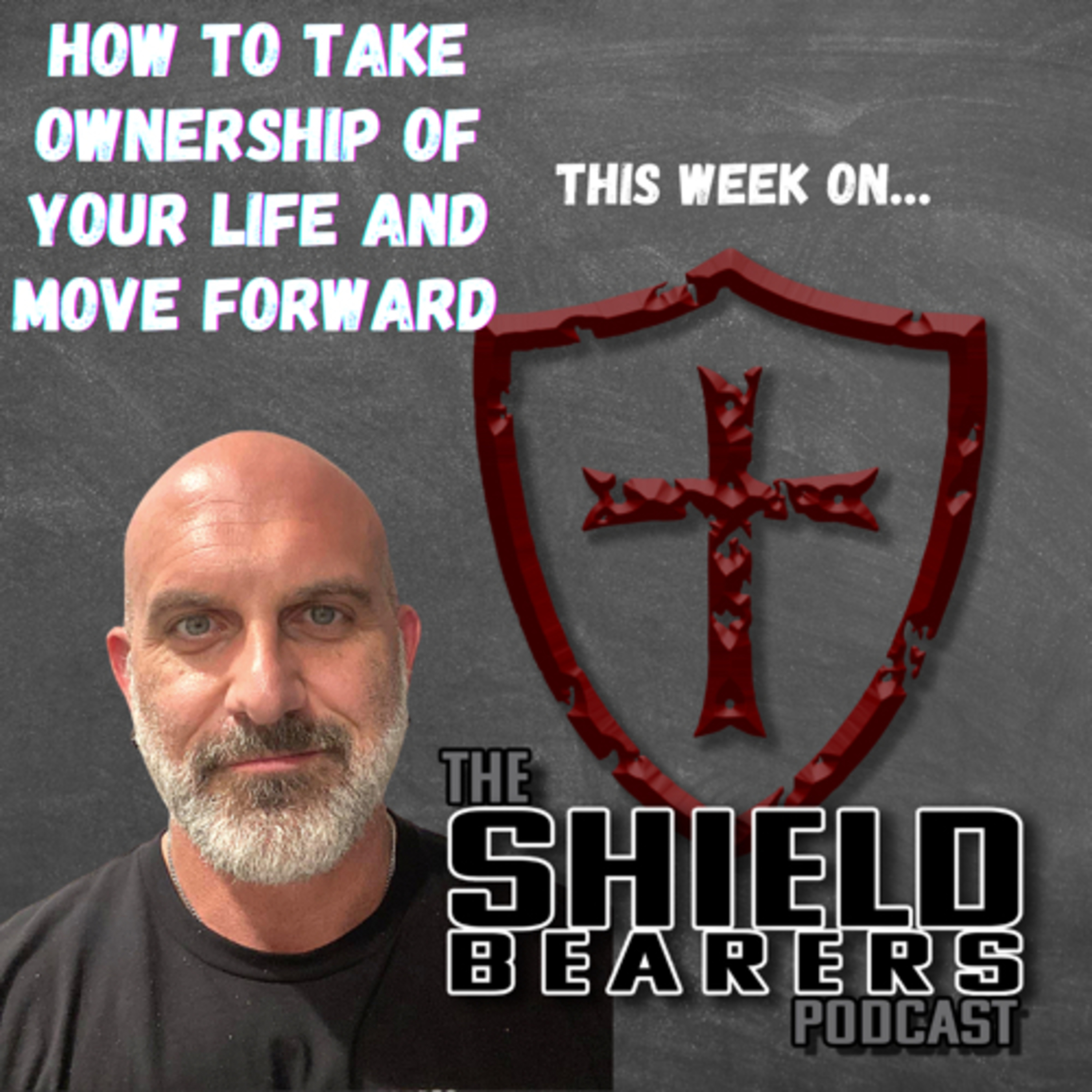 The Shield Bearers Podcast