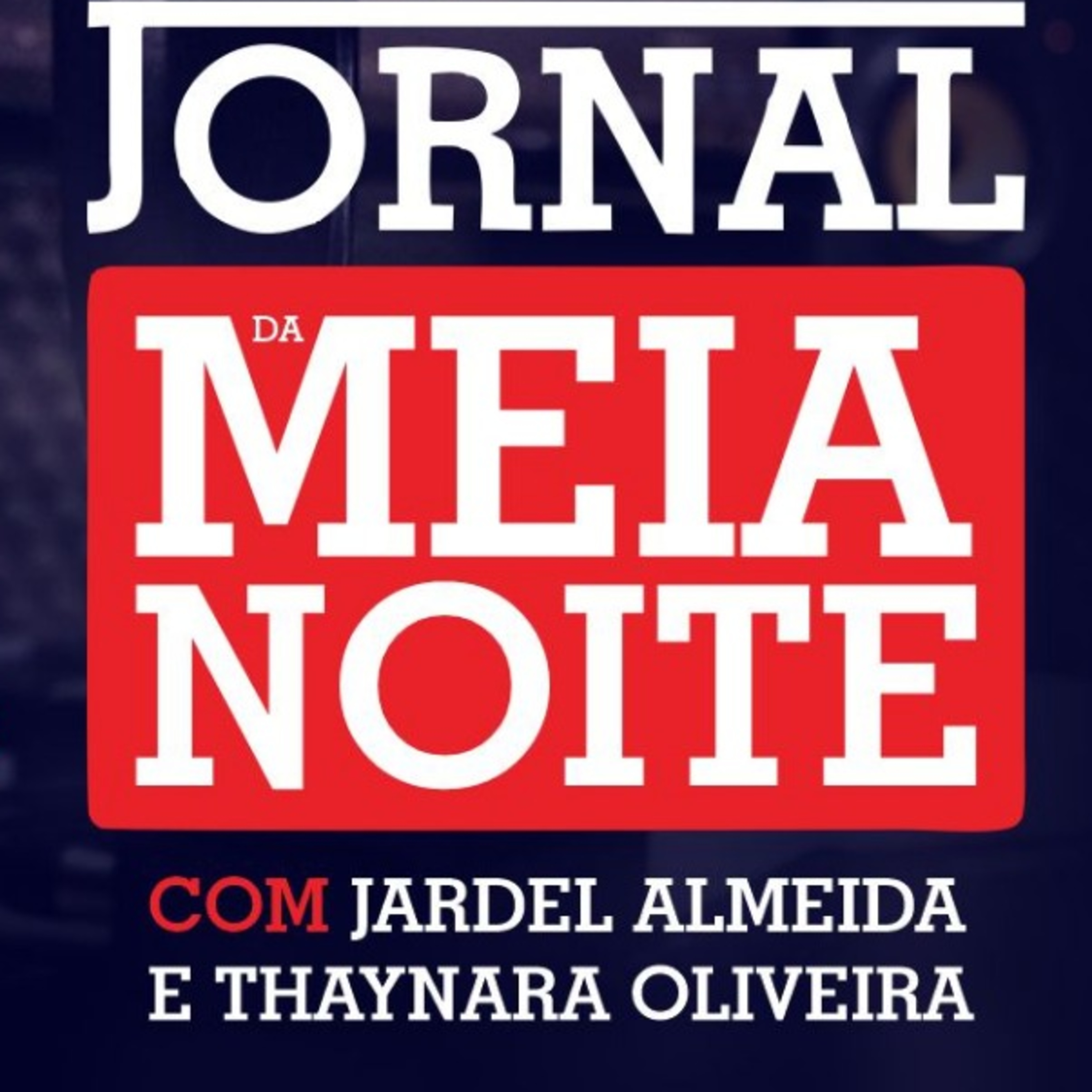 Jornal da Meia-Noite | edição 18.09.19 episode artwork
