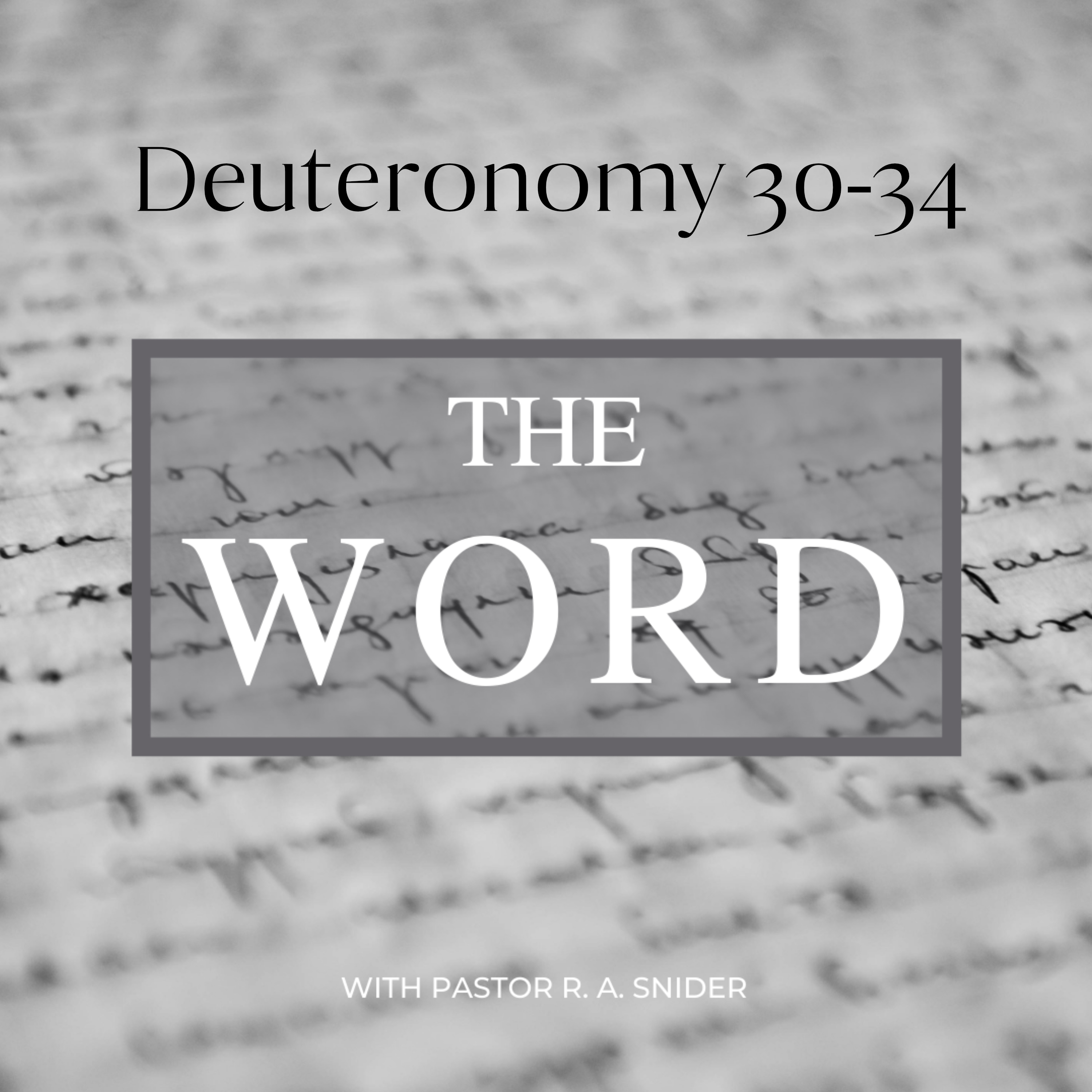 Deuteronomy 30-34 (concluded) episode artwork