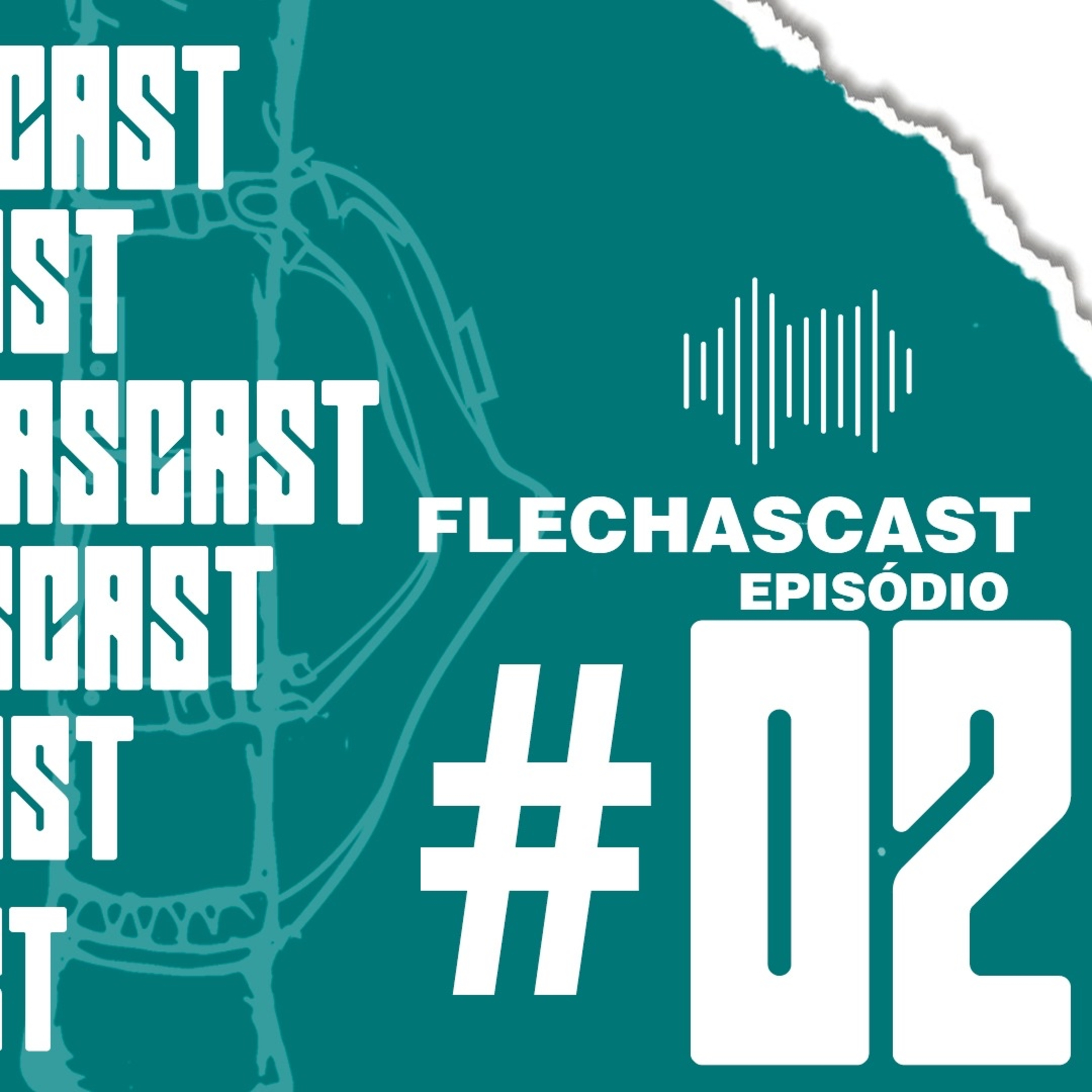 FLECHASCAST #02 episode artwork