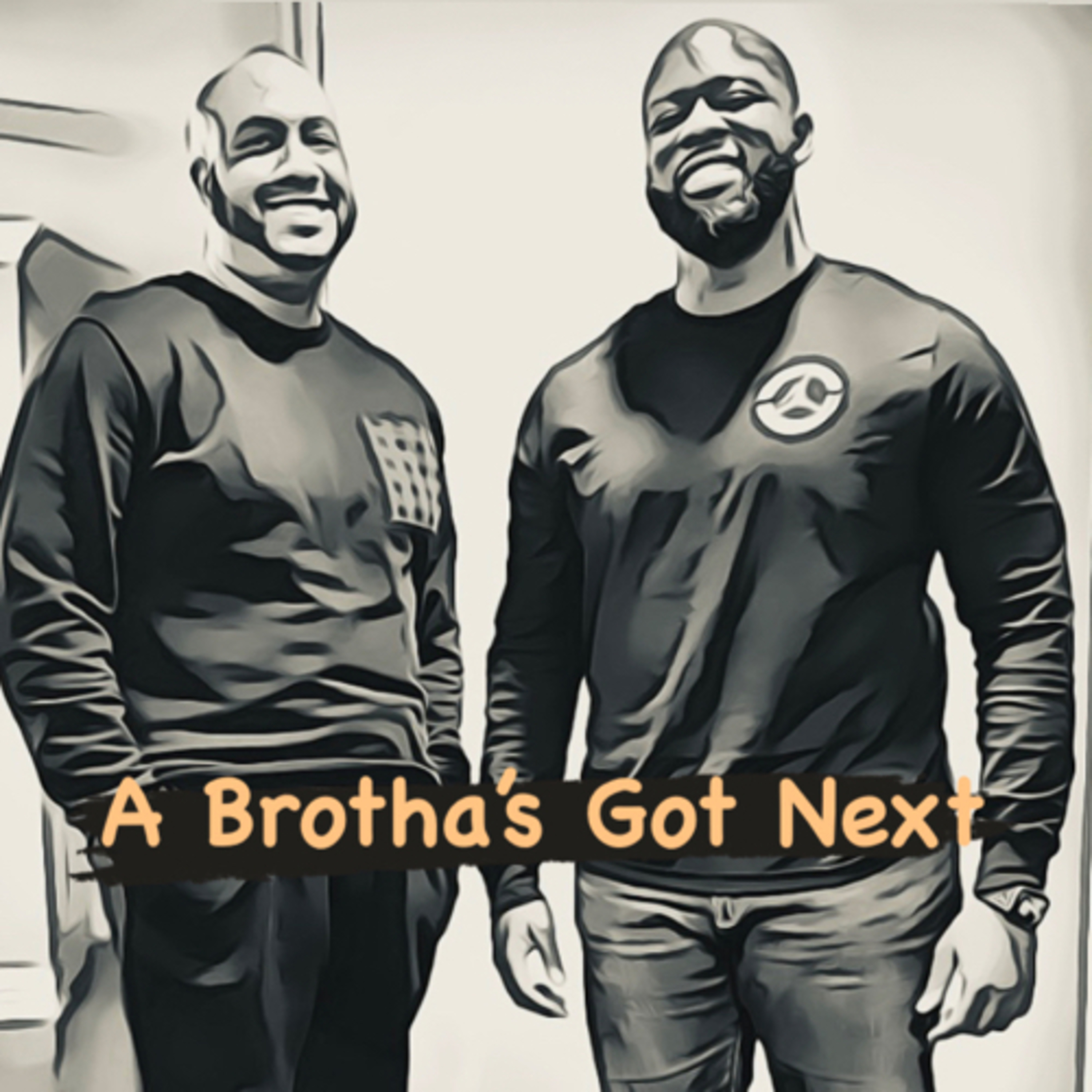 A Brotha’s Got Next