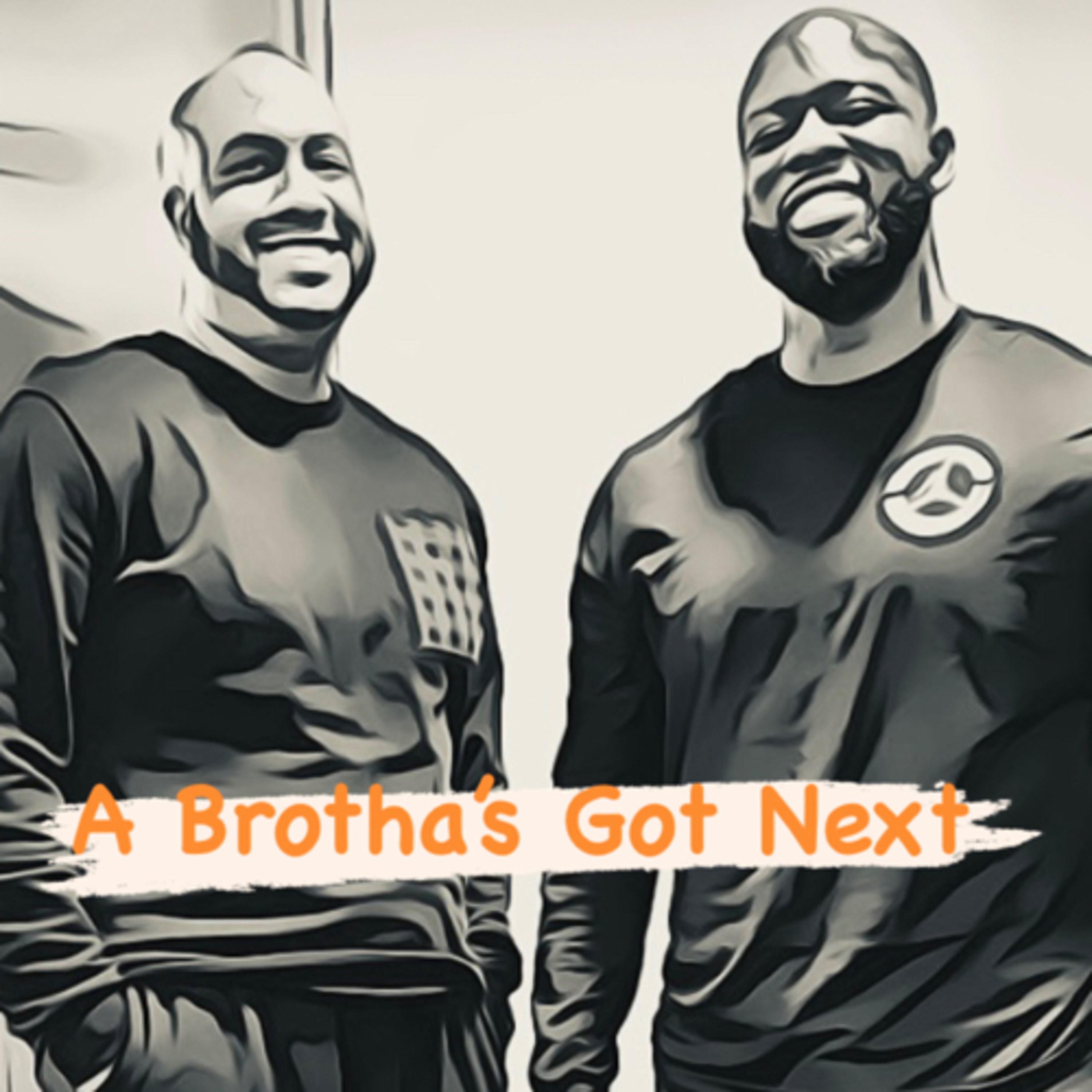 A Brotha’s Got Next