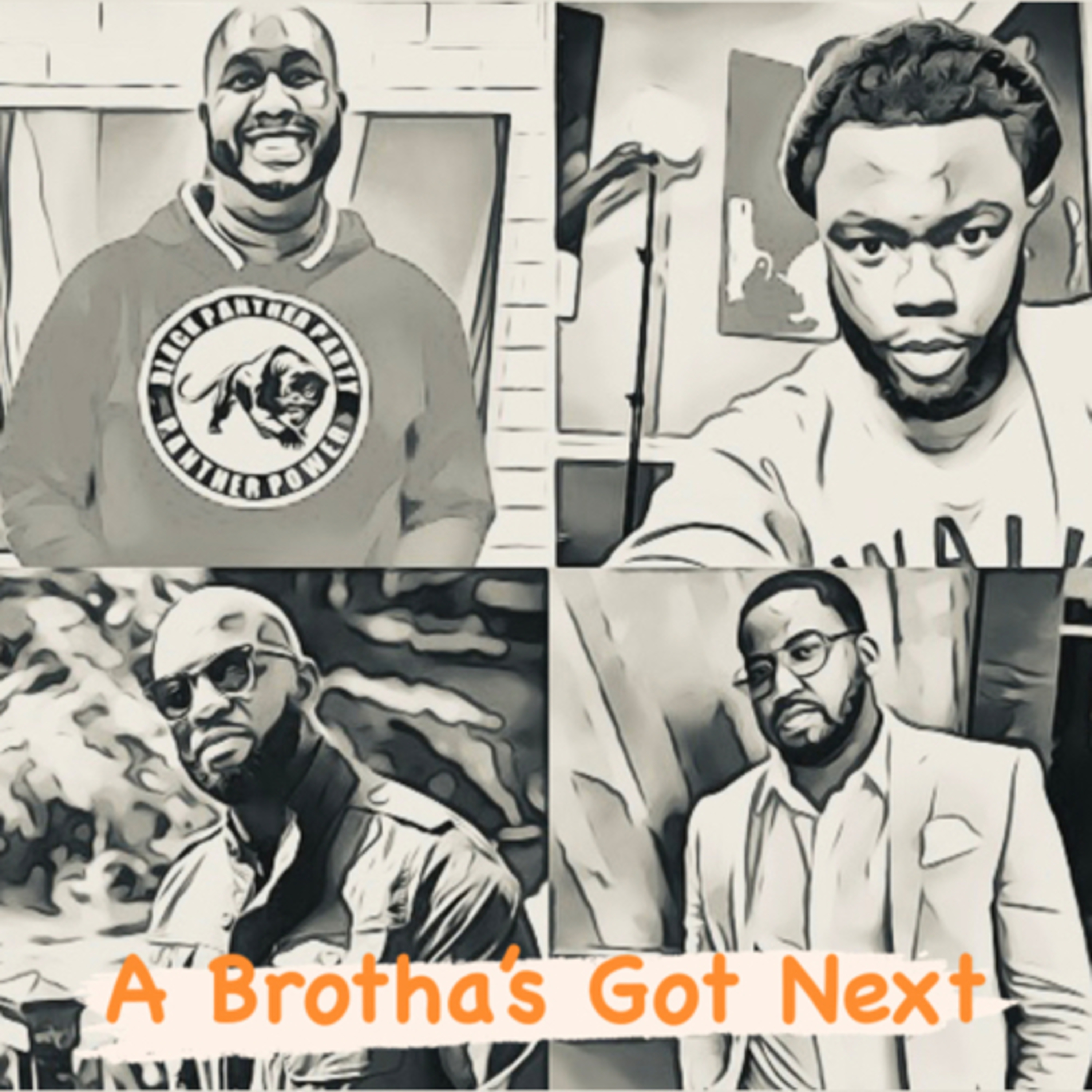 A Brotha’s Got Next