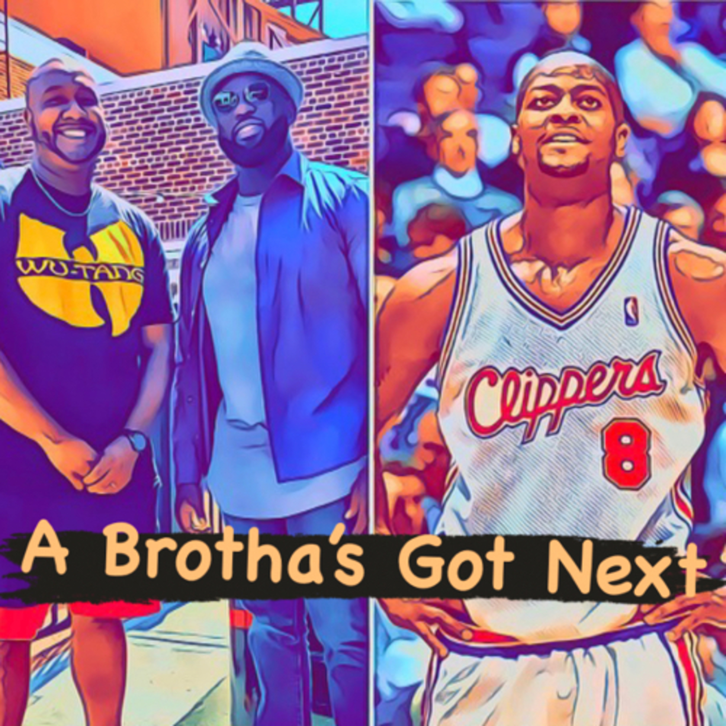 A Brotha’s Got Next