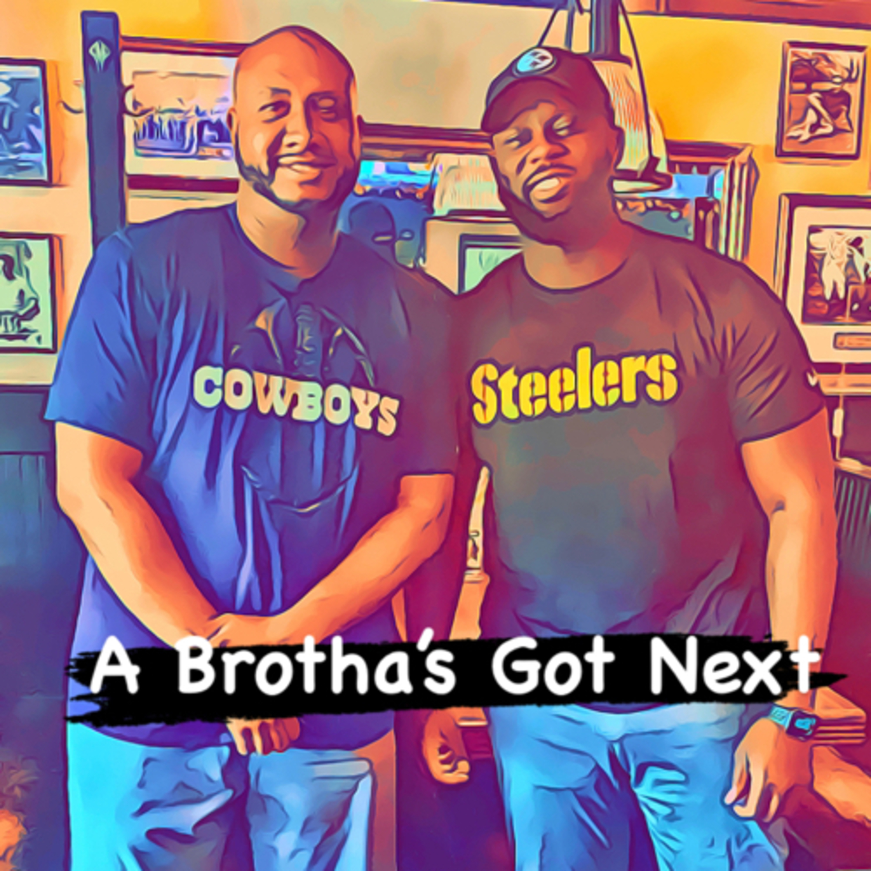A Brotha’s Got Next