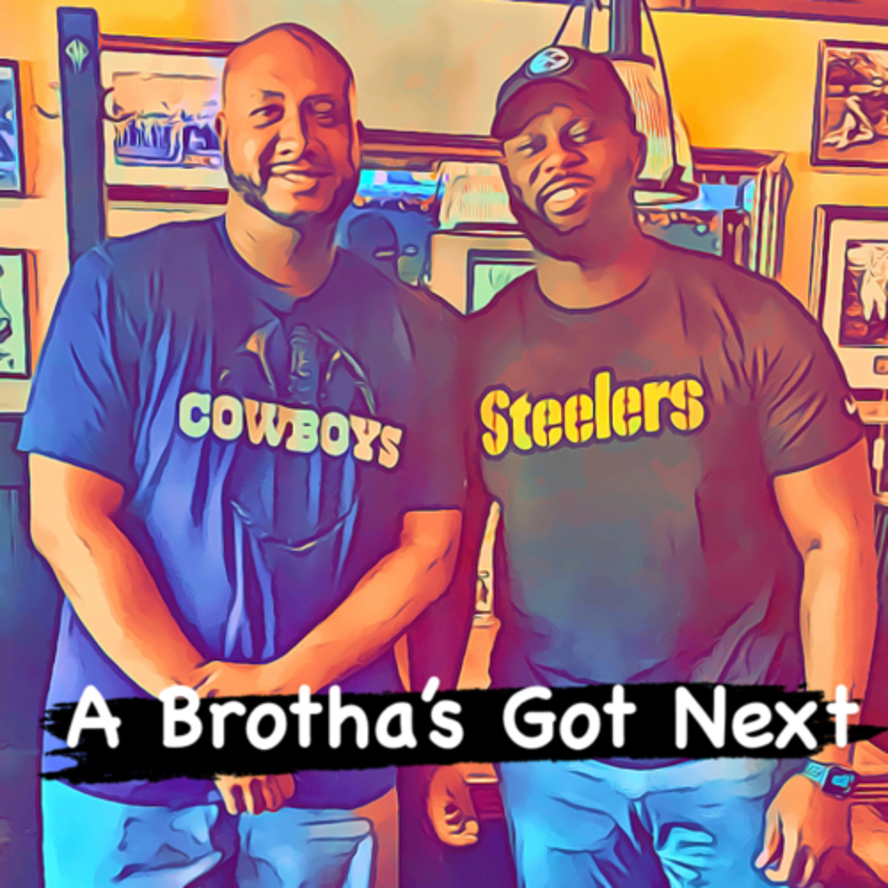 A Brotha’s Got Next