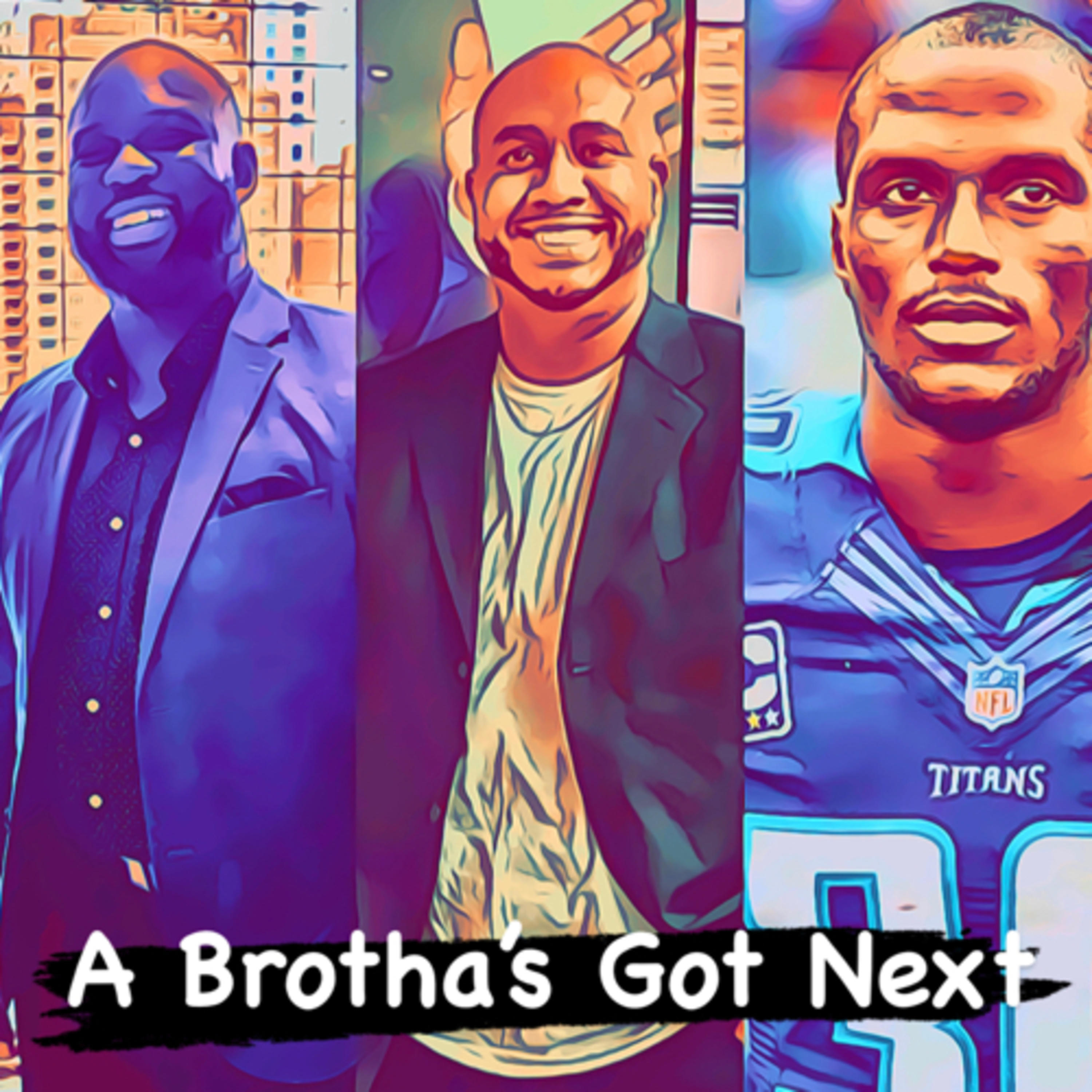 A Brotha’s Got Next