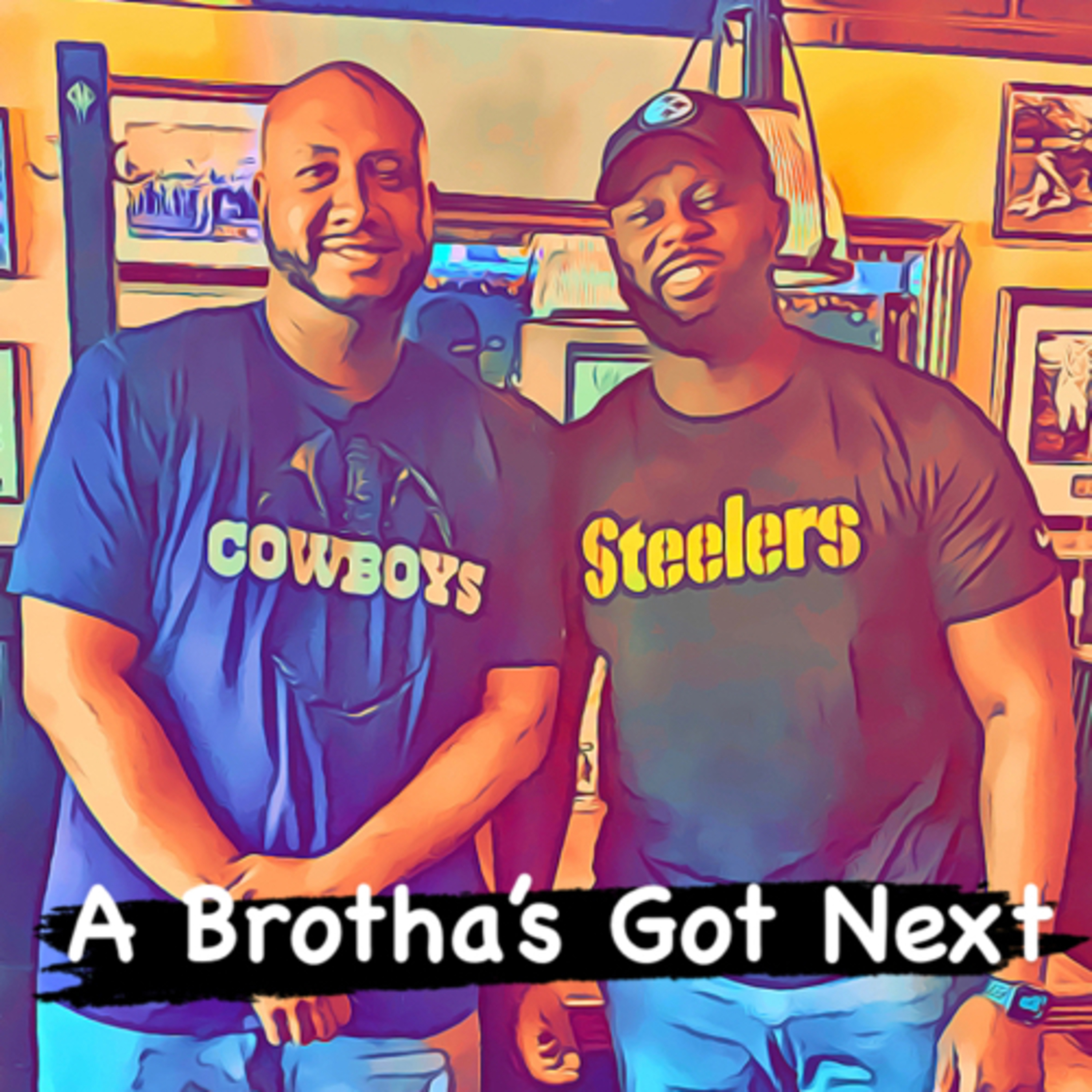A Brotha’s Got Next