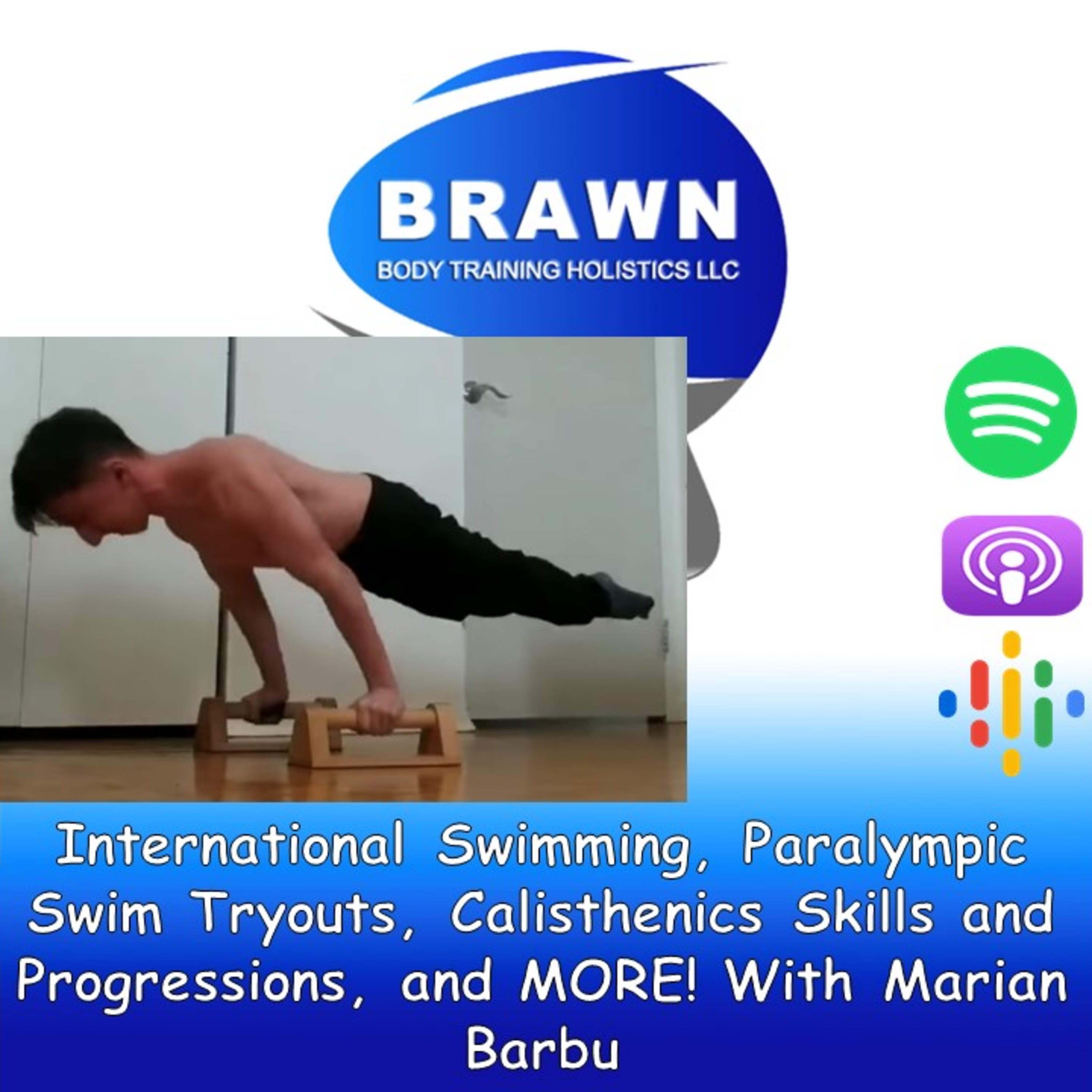 International Swimming, Paralympic Swim Tryouts, Calisthenics Skills and Progressions, and MORE! With Marian Barbu episode artwork