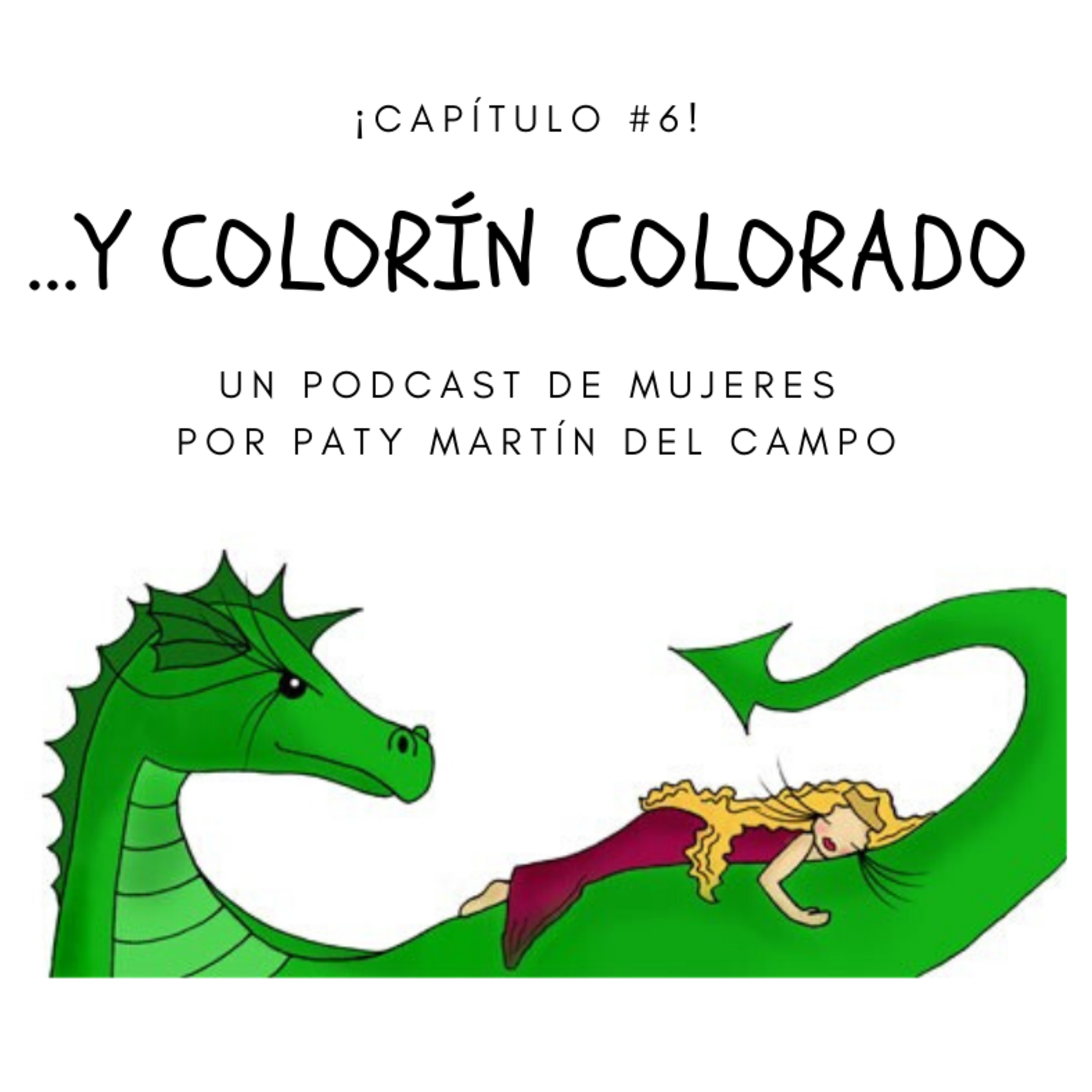 Paty Martín del Campo - El Podcast
