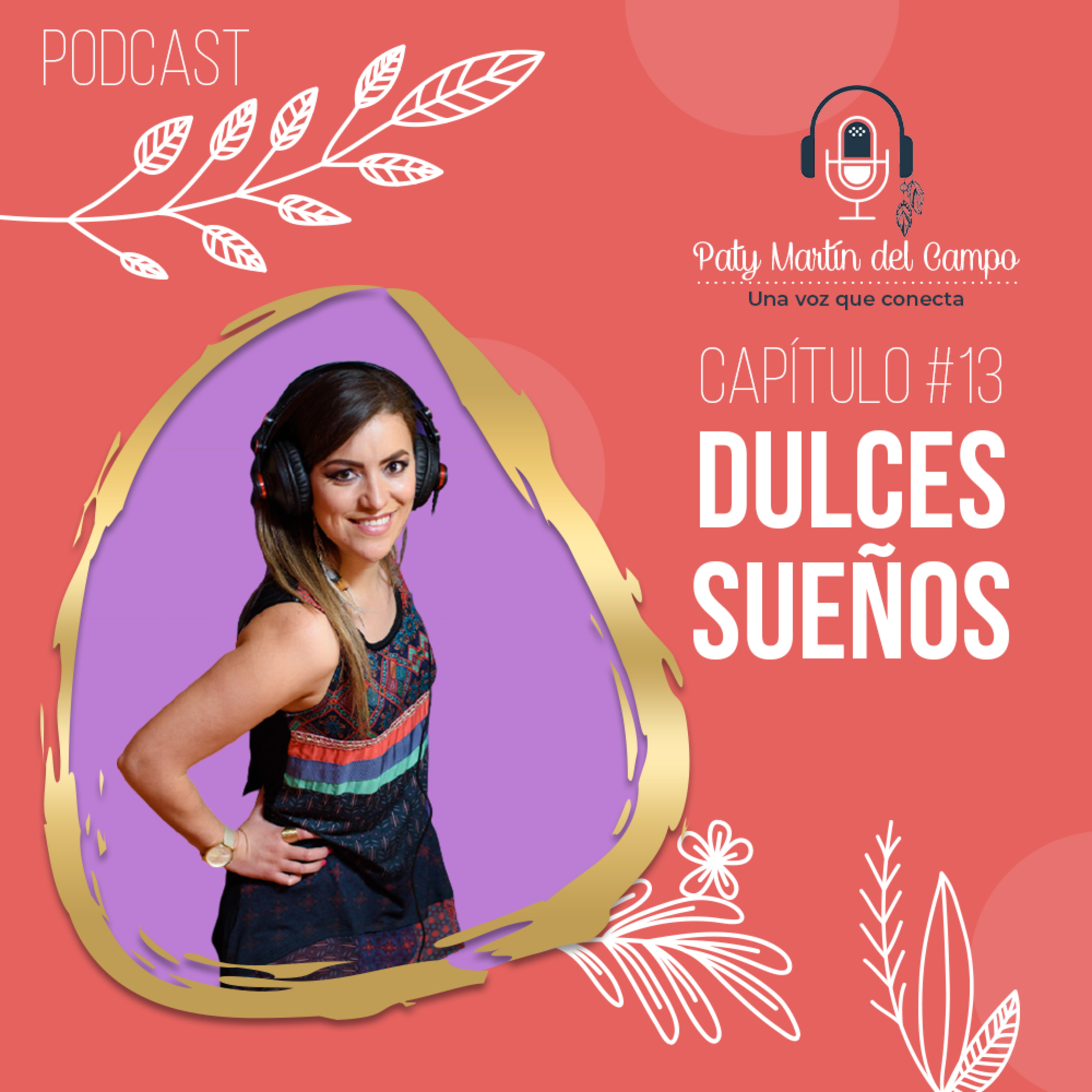 Paty Martín del Campo - El Podcast