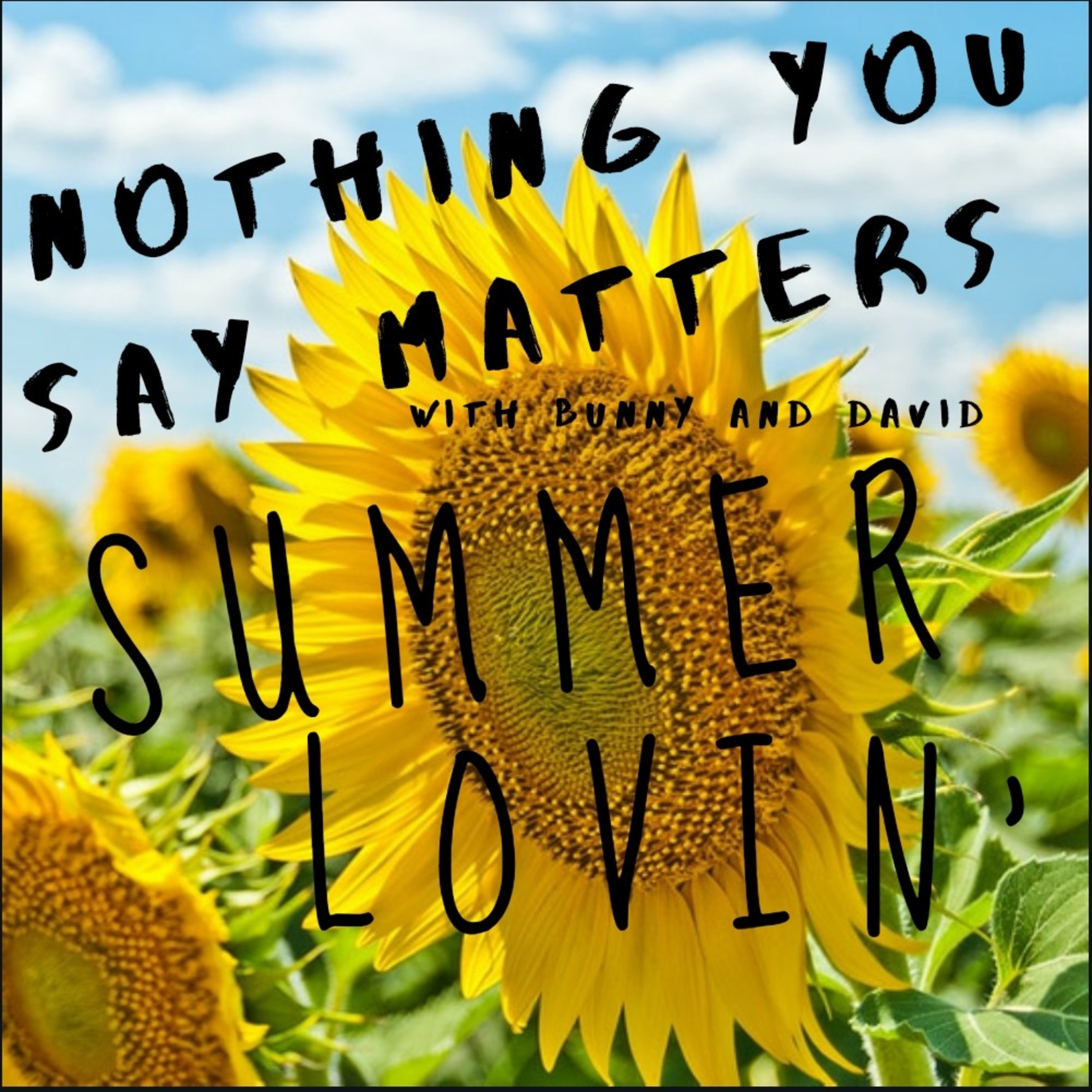 Nothing You Say Matters
