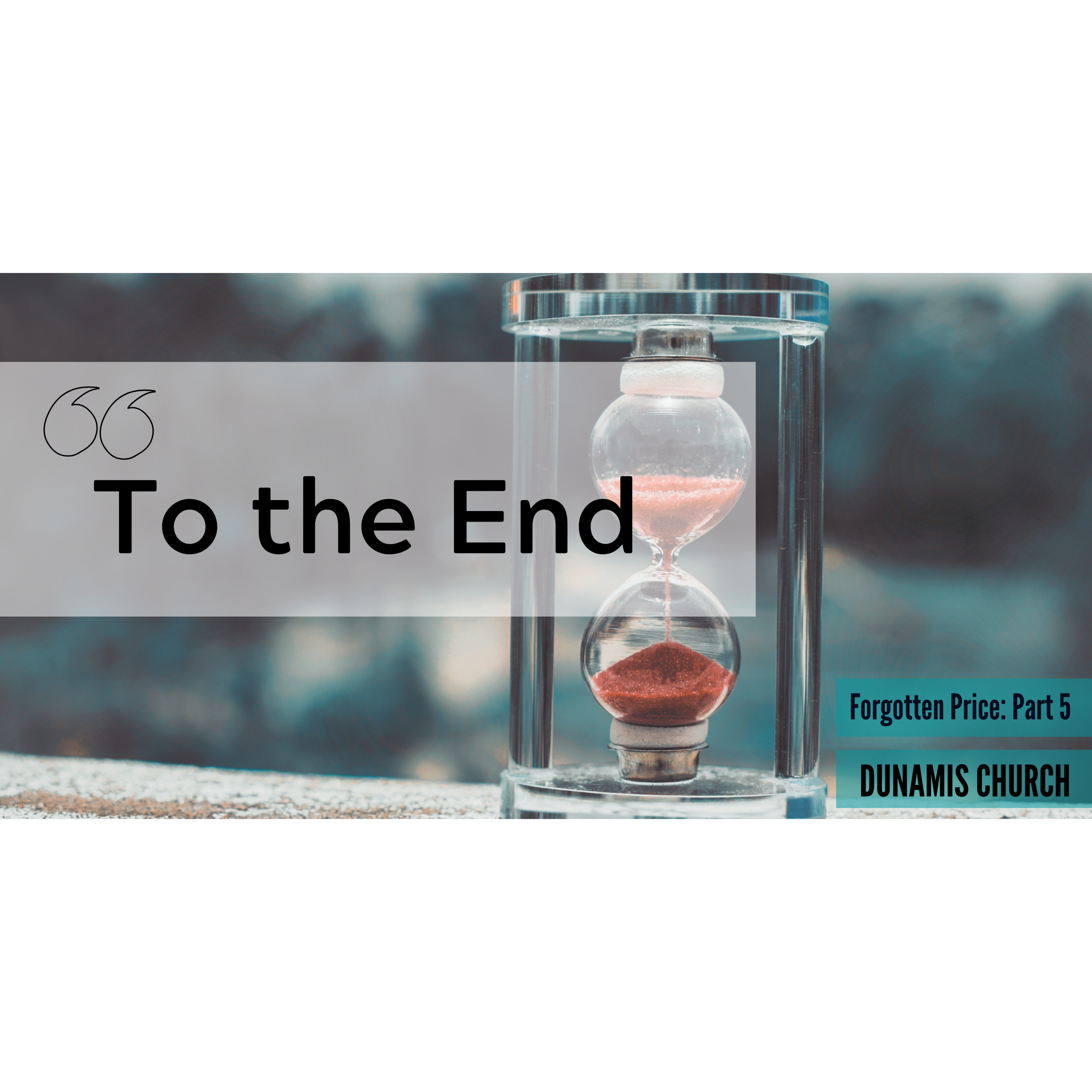 Peter Hartley - 26/02/23 - “To the End - Forgotten Price (Part 5)” episode artwork