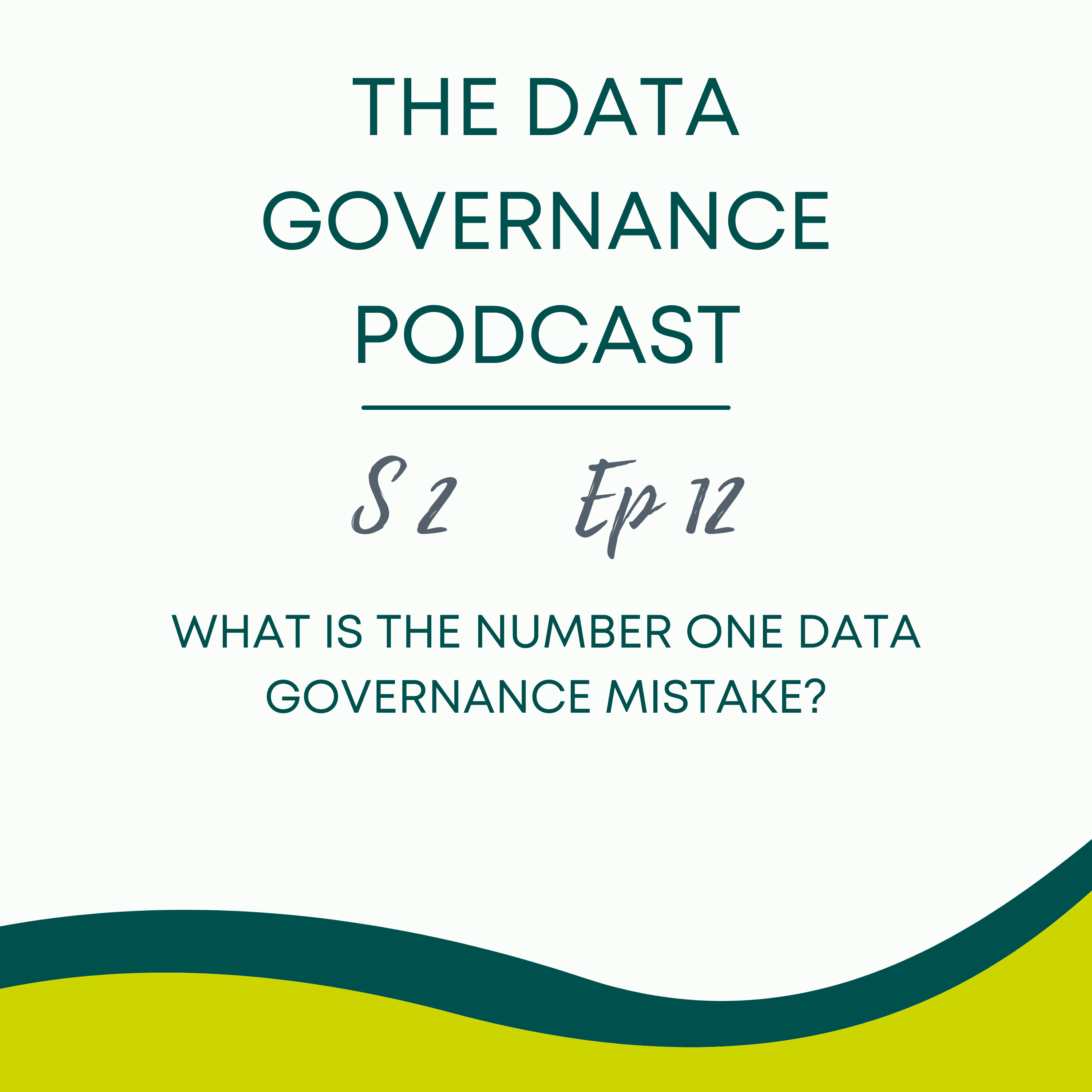 The Data Governance Podcast
