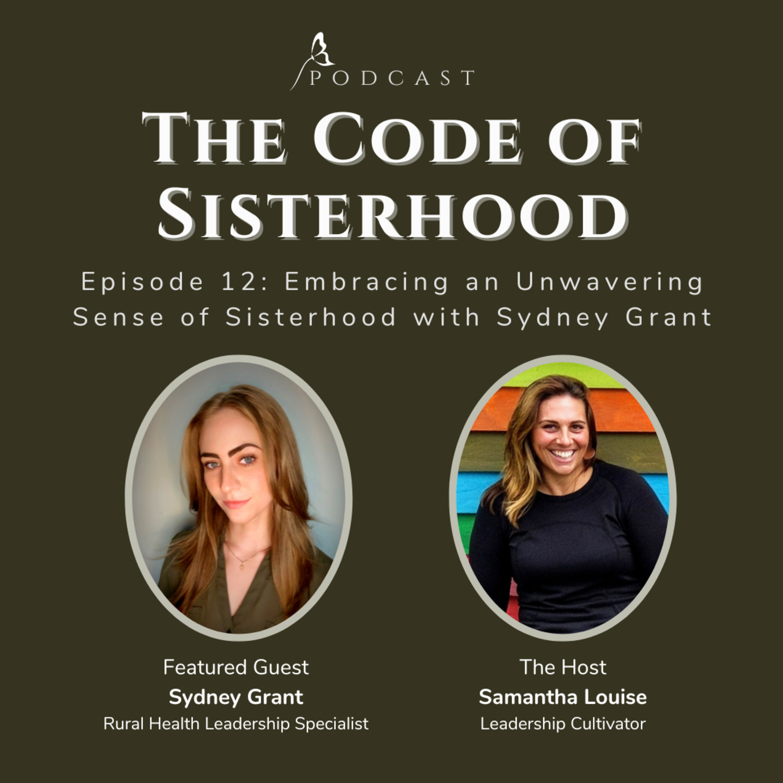 The Code of Sisterhood