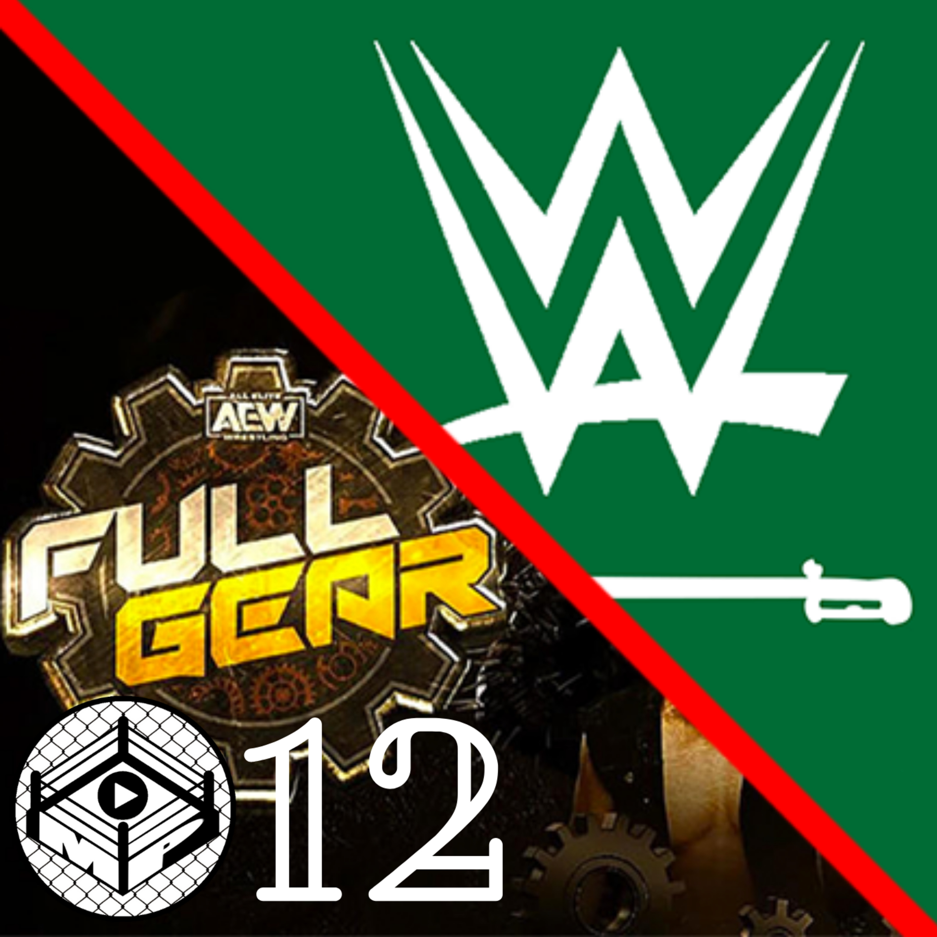 Pro Wrestling Zone 12: AEW Full Gear Reactions and WWE Saudi Arabia...the Whole Story episode artwork