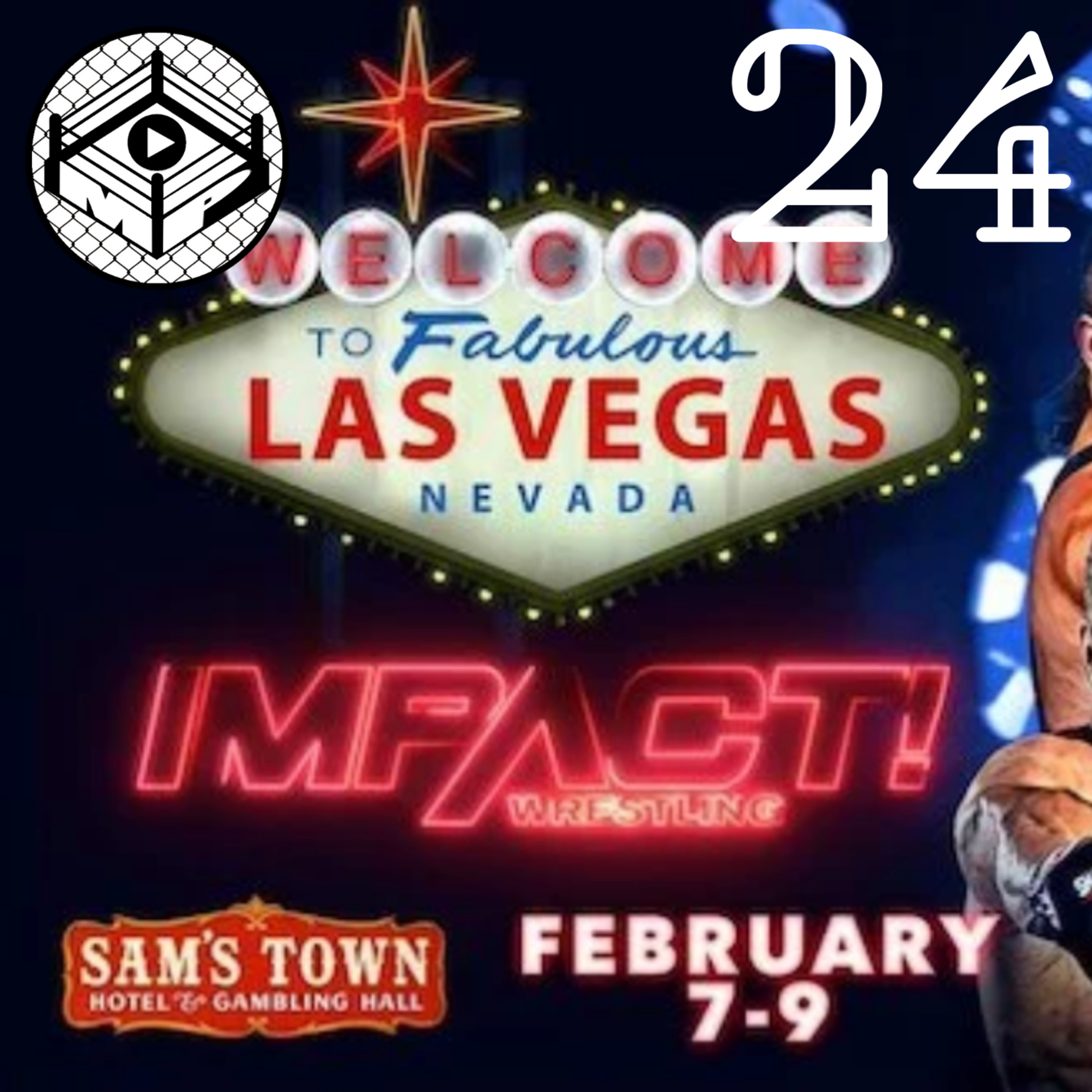 Pro Wrestling Zone 24: MP Invades Impact Wrestling in Las Vegas episode artwork