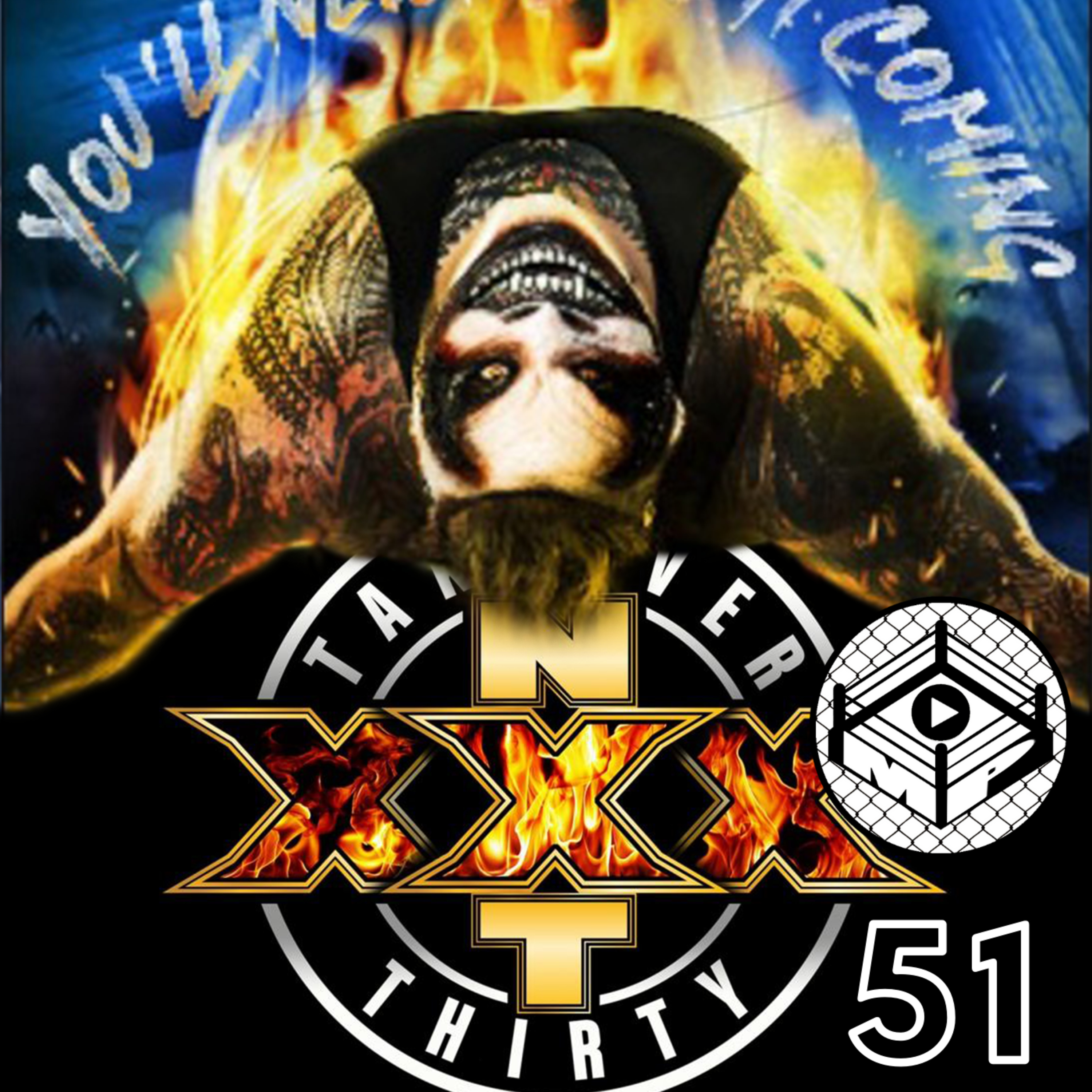 Pro Wrestling Zone 51: NXT Takeover: XXX and WWE Summerslam 2020 Full Review! episode artwork