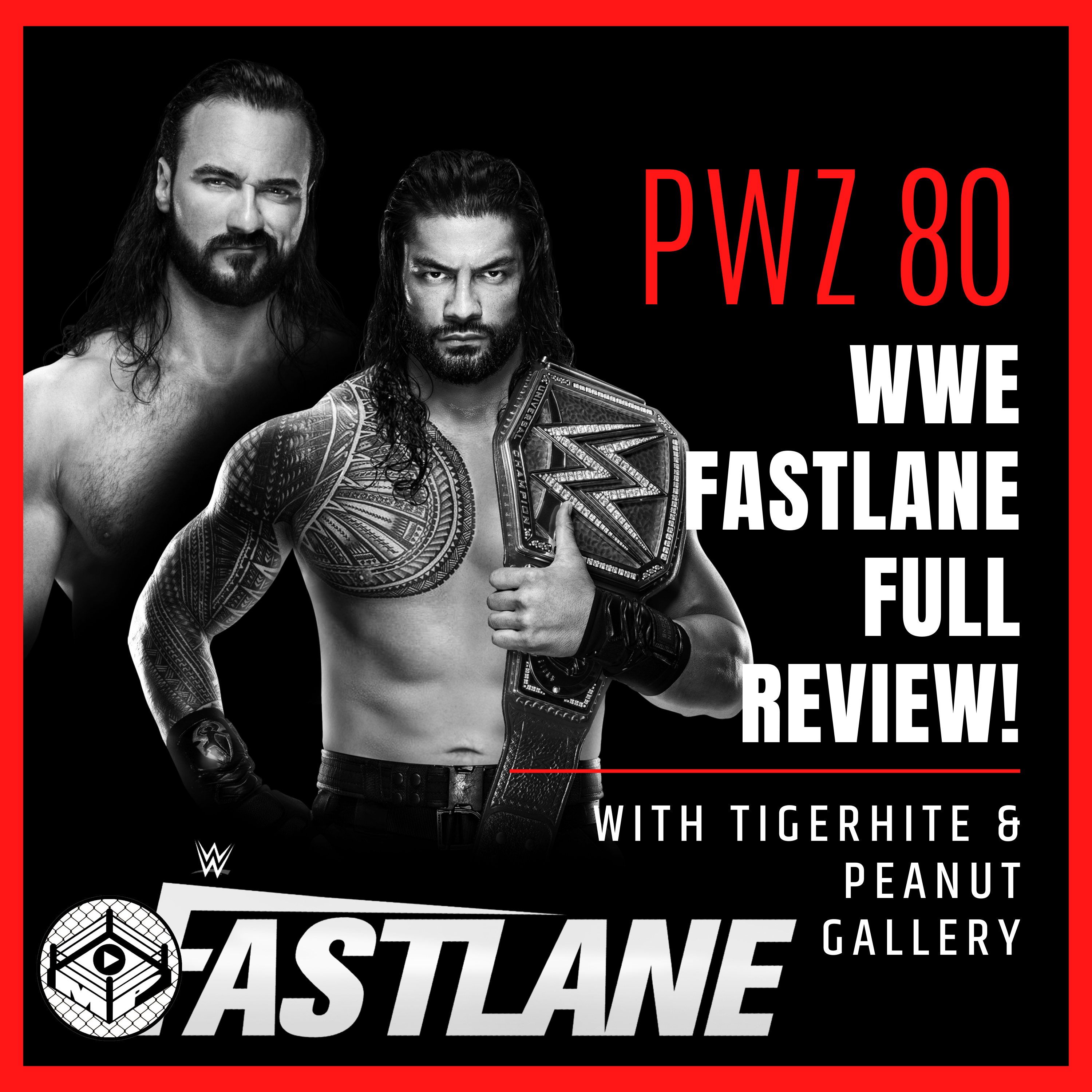 Pro Wrestling Zone 80: WWE Fastlane Full Review! episode artwork