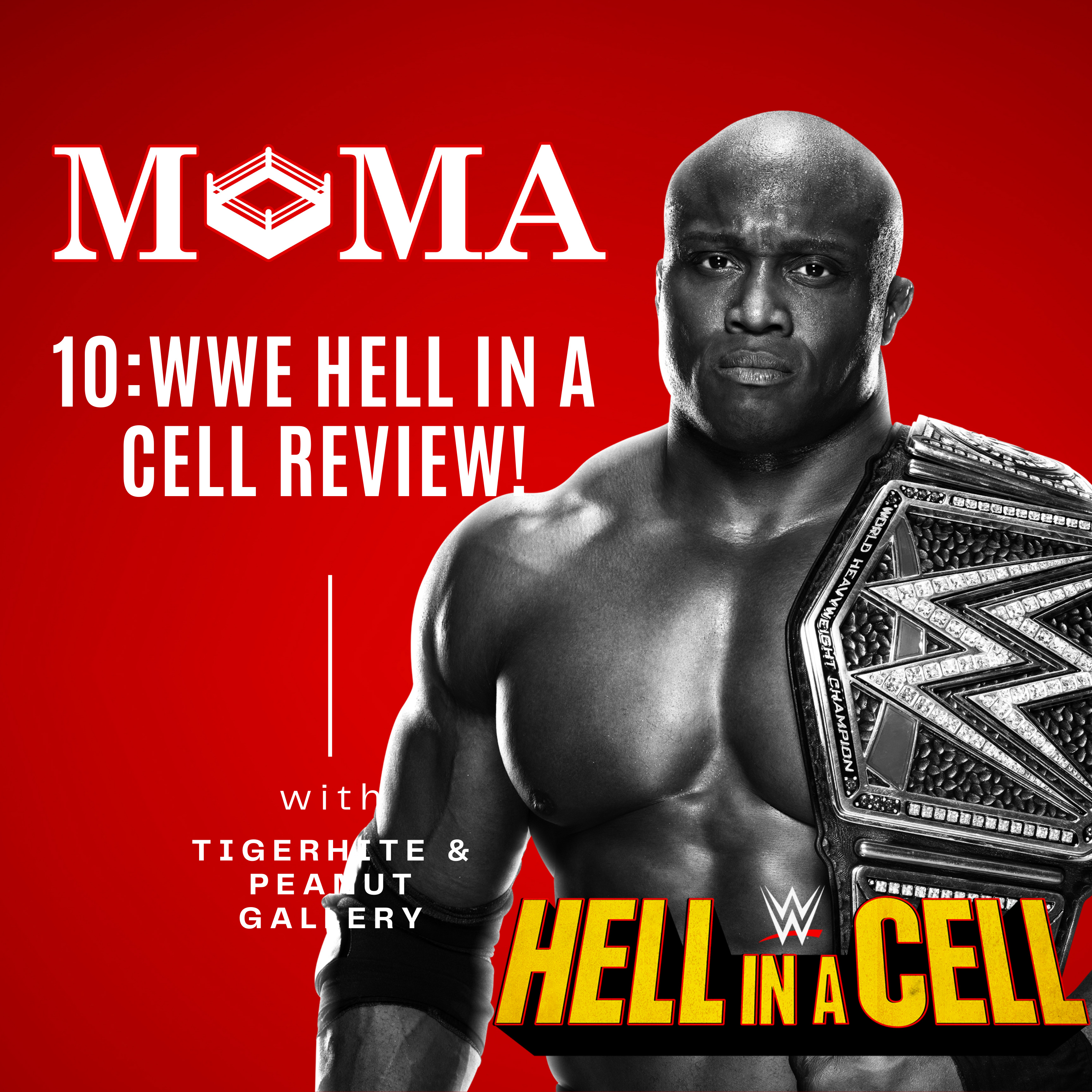 Make Pro Wrestling Majestic Again 10: WWE Hell in a Cell 2021 Review episode artwork