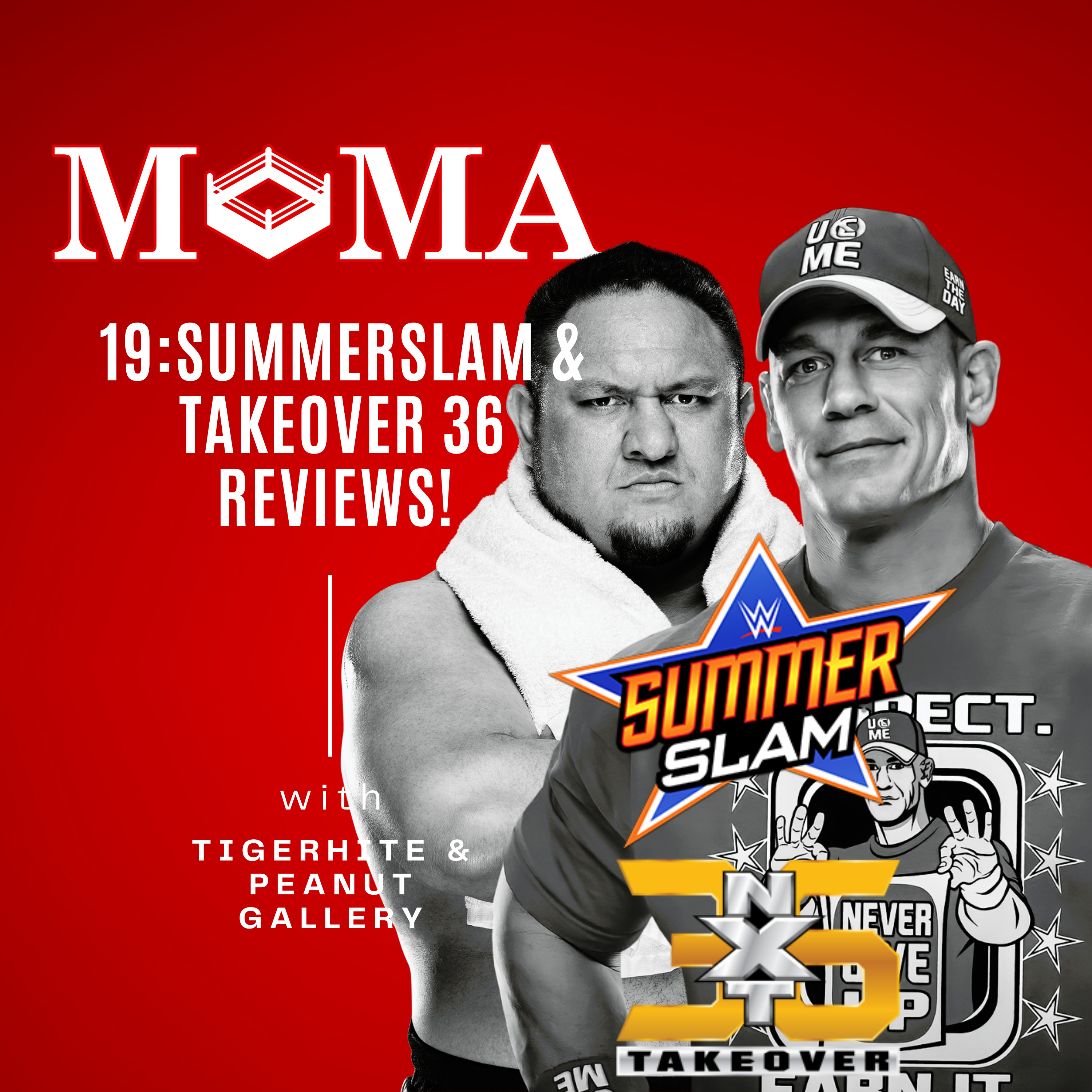 Make Pro Wrestling Majestic Again 19: WWE Summerslam & NXT Takeover 36 Reviews! episode artwork