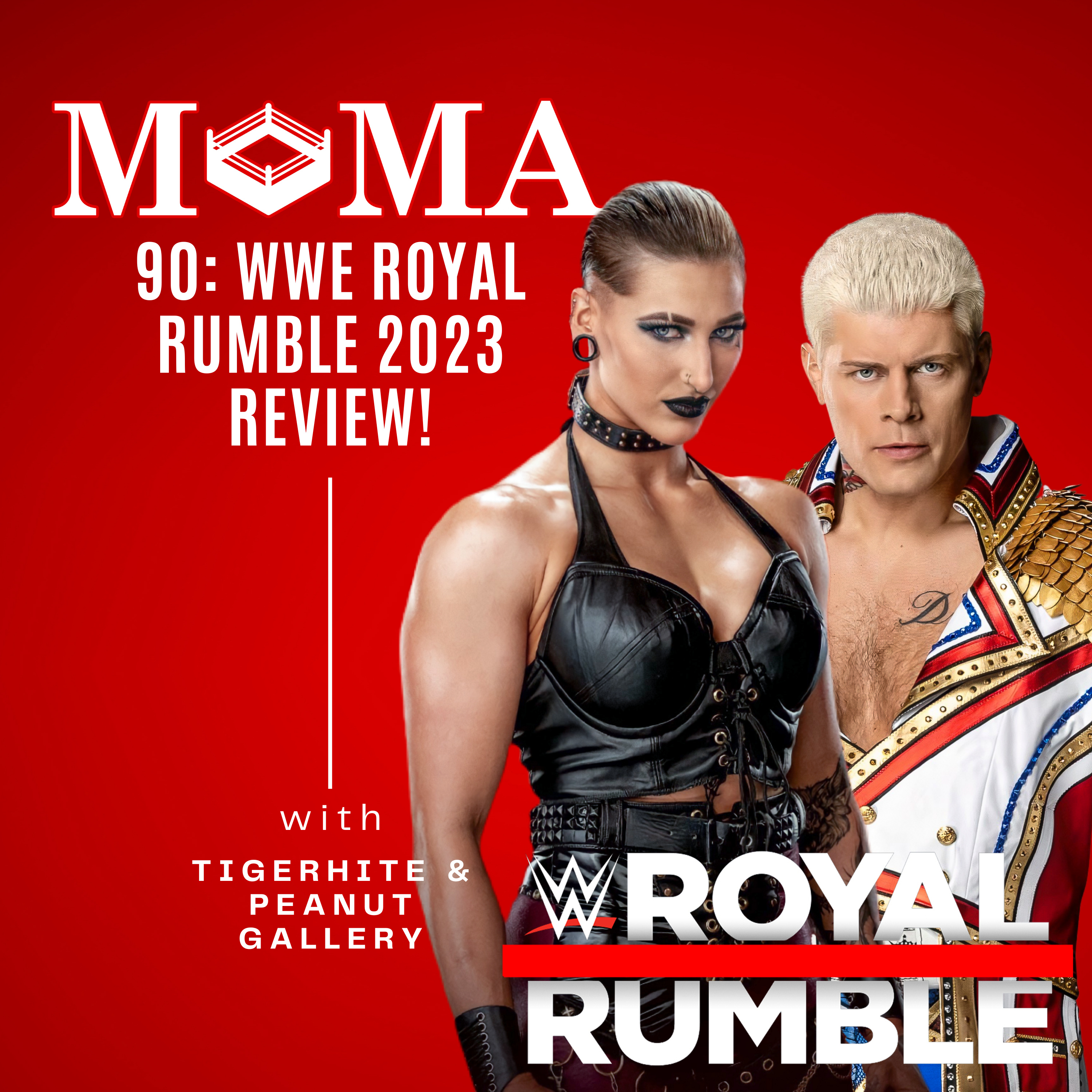 Make Pro Wrestling Majestic Again 90: WWE Royal Rumble 2023 Review and Reactions! episode artwork