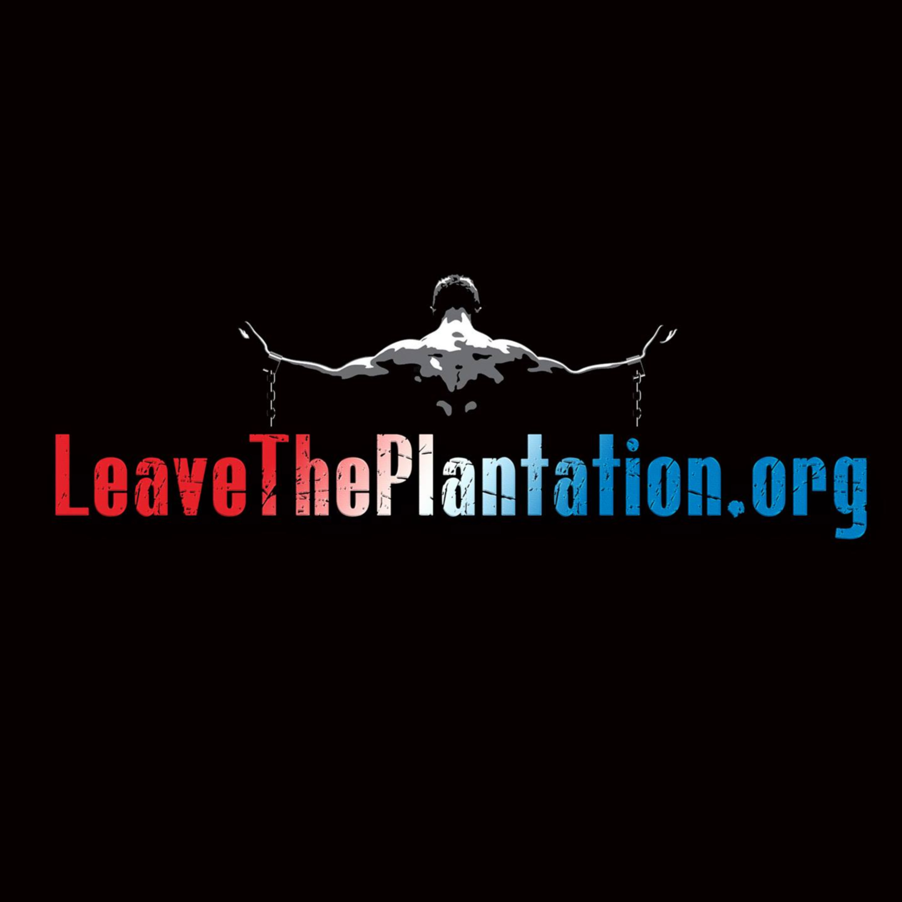 Leave The Plantation