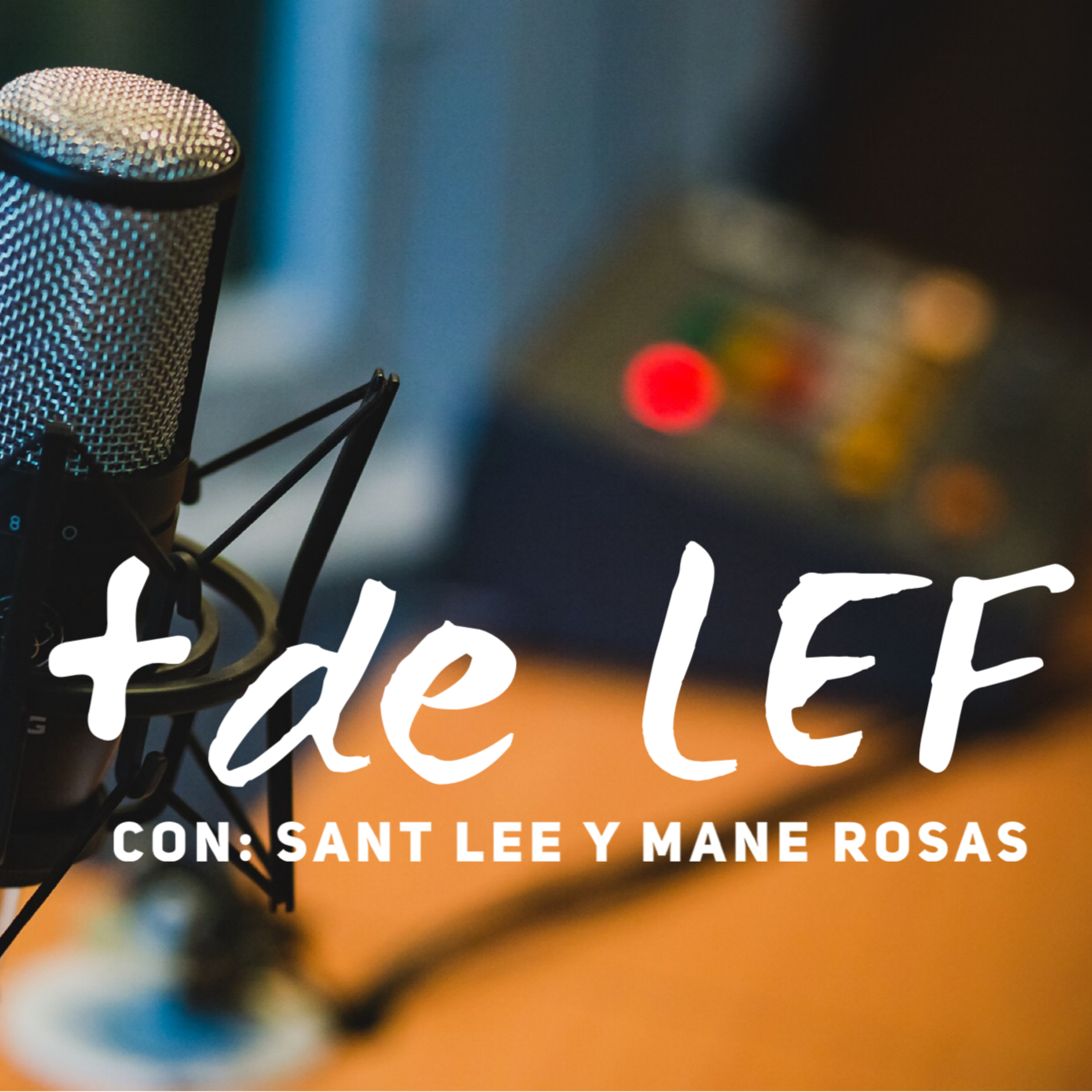 Ep.2 La vida alrededor de un Profesional /+de LEF episode artwork