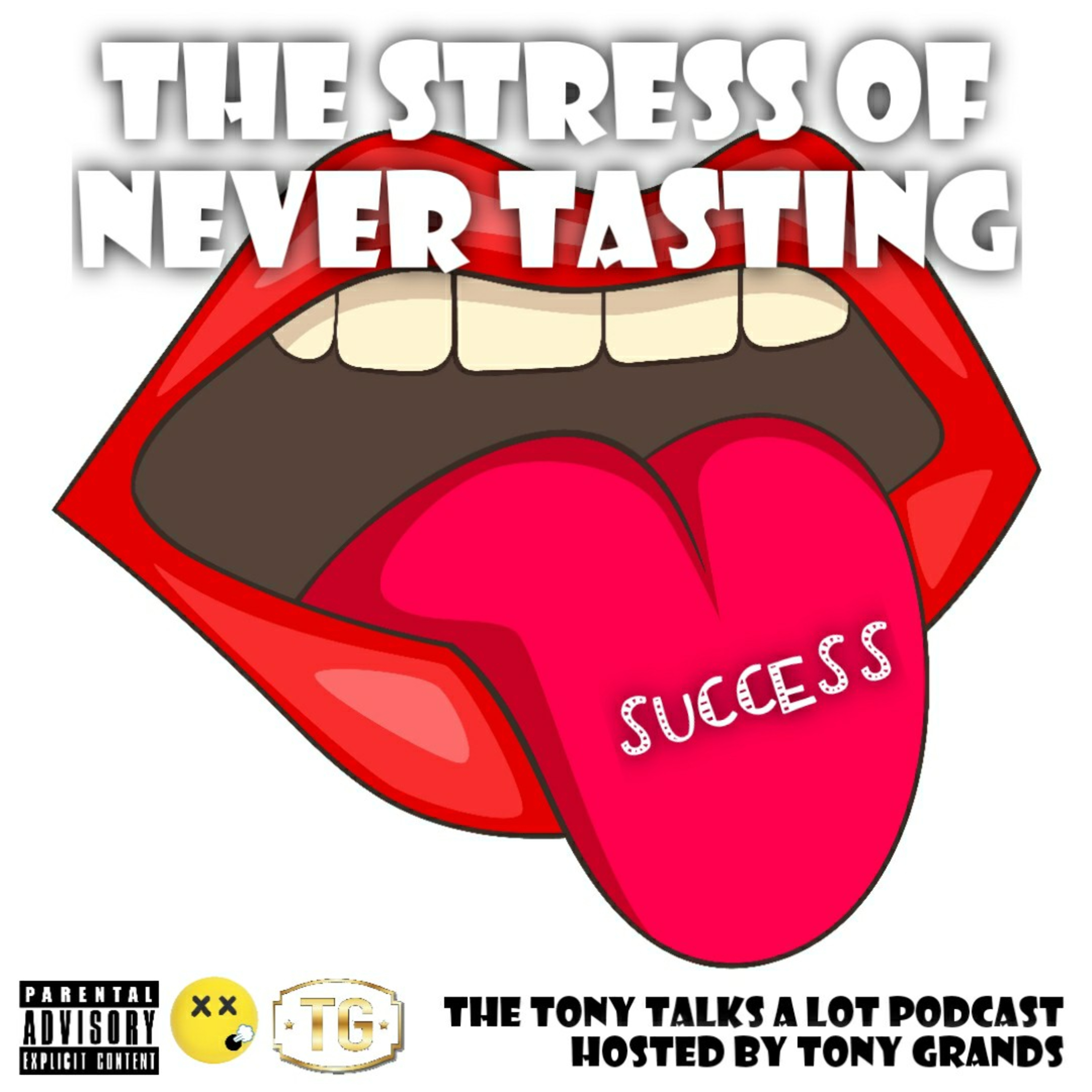 THE STRESS OF NEVER TASTING SUCCESS